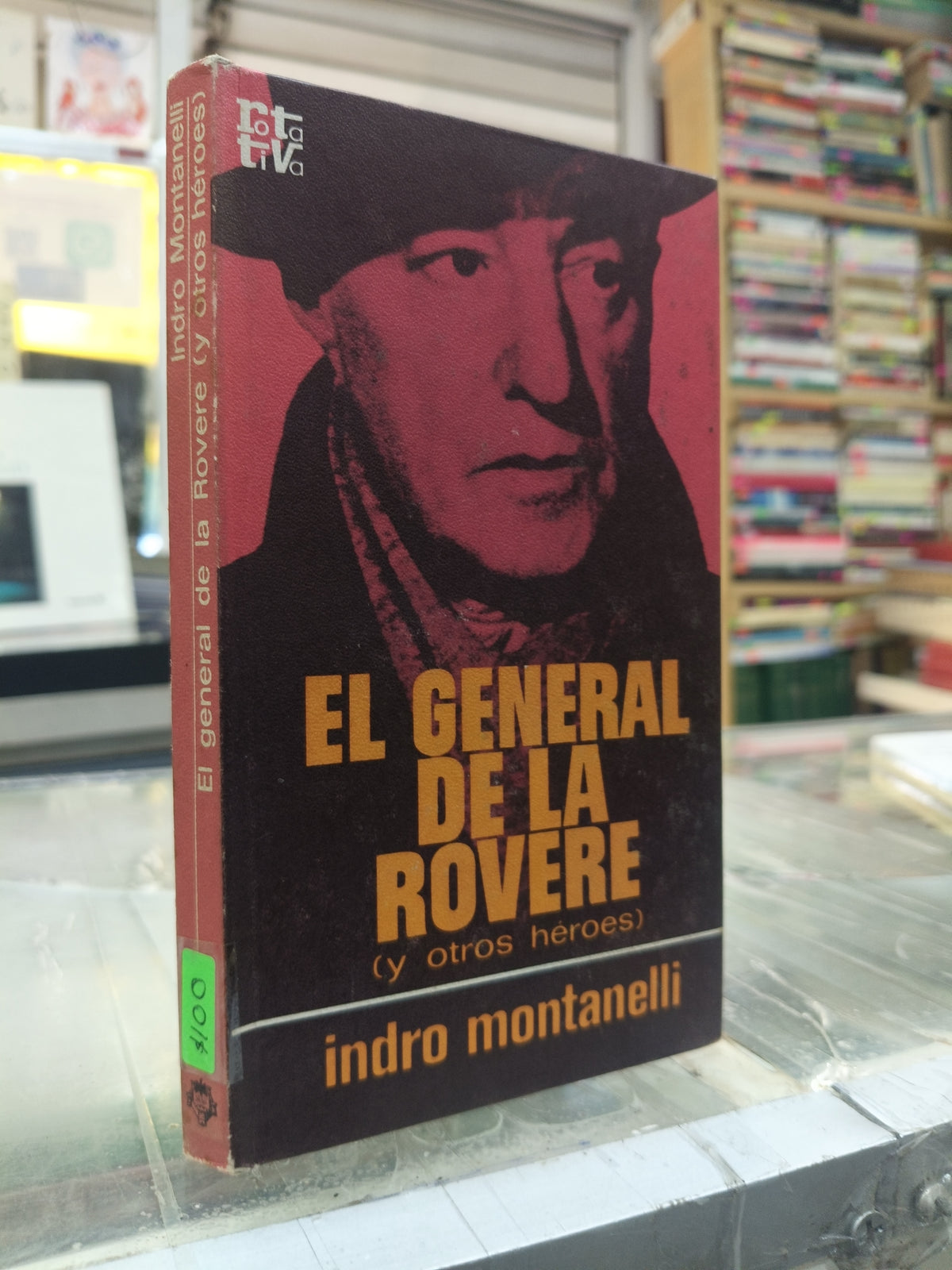 EL GENERAL DE LA ROVERE POR INDRO MONTANELLI USADO NOVELA JUAREZ 515