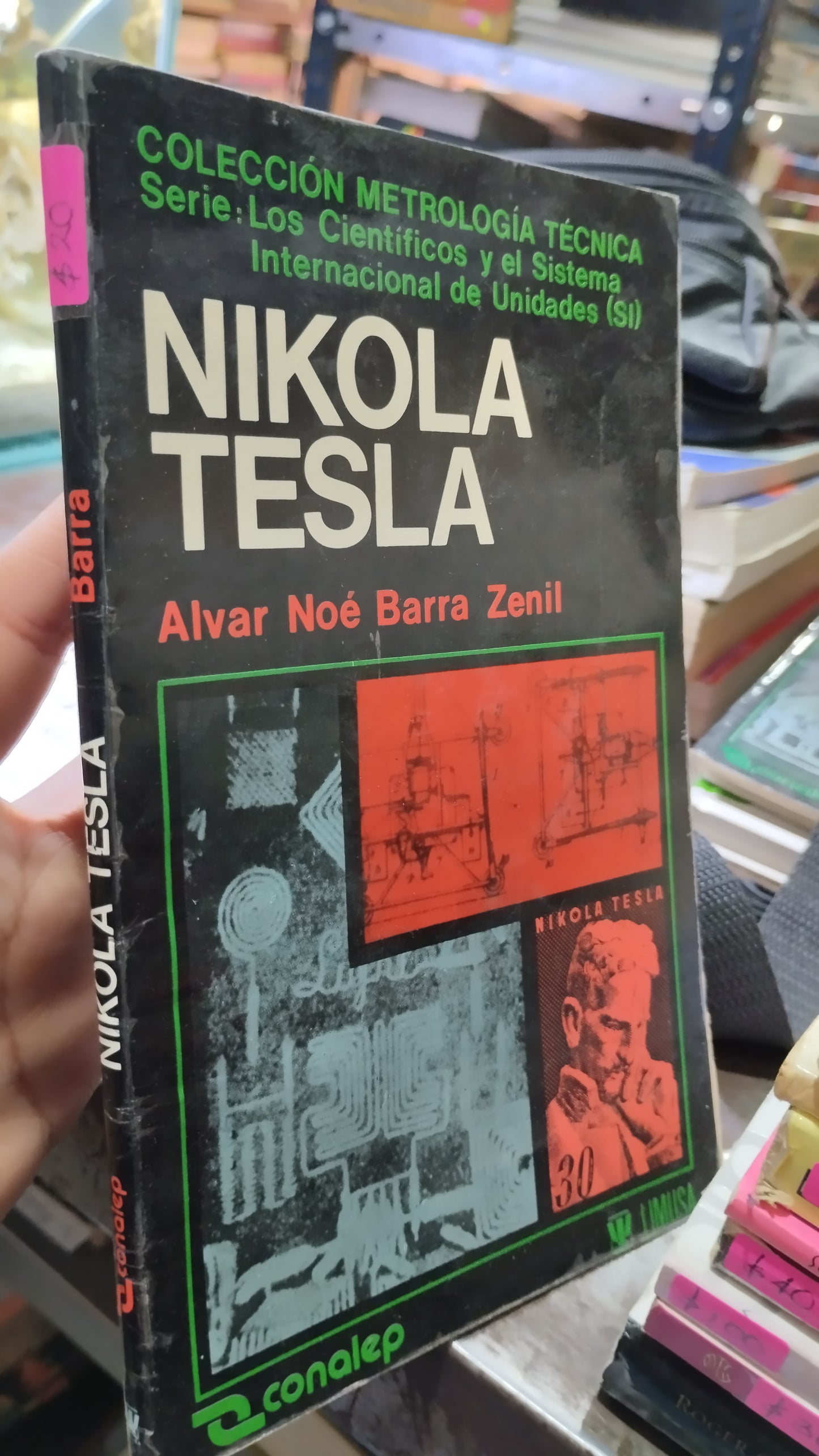 NIKOLA TESLA POR ALVAR NOE BARRA ZENIL LIBRO USADO CIENCIA ALDAMA