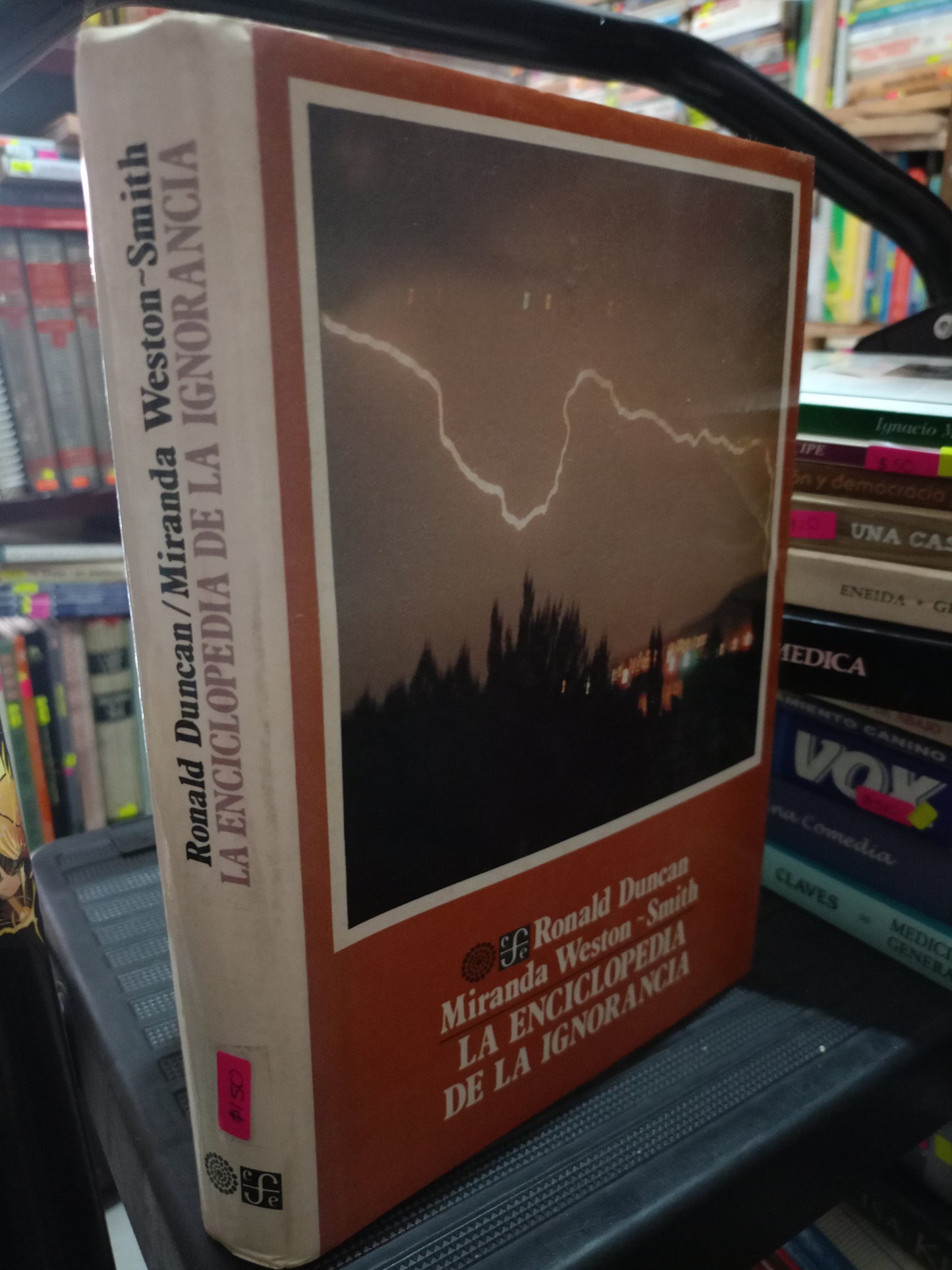LA ENCICLOPEDIA DE LA IGNORANCIA POR RONALD DUNCAN MIRANDA WESTON SMITH USADO MATE LITERARIO 305