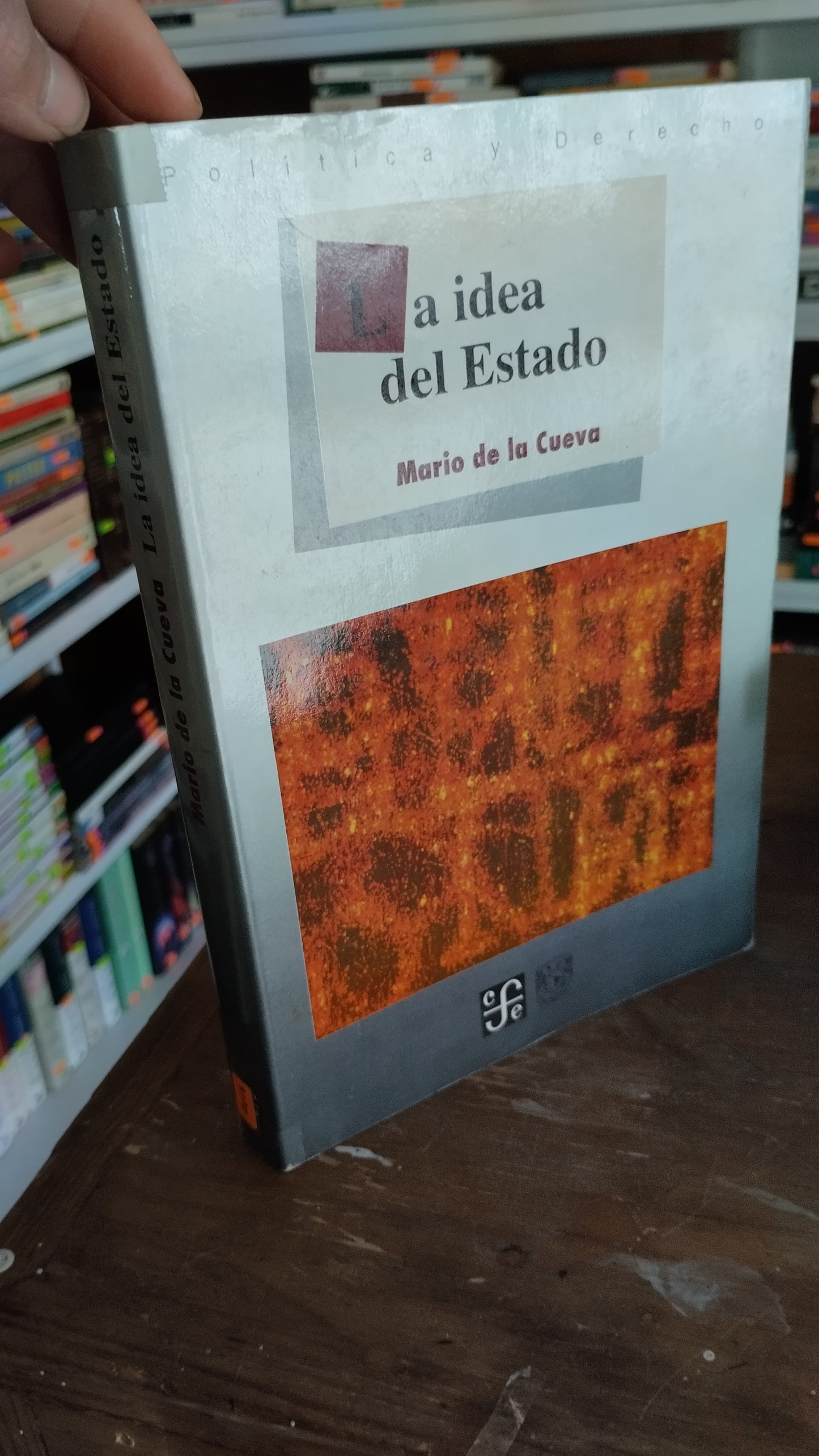 LA IDEA DEL ESTADO MARIO DE LA CUEVA USADO POLITICA JUAREZ 515