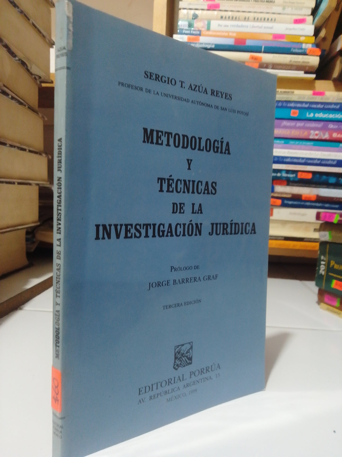 METODOLOGIA Y TECNICAS DE LA INVESTIGACION JURIDICA POR SERGIO T. AZUA REYES USADO DERECHO JUAREZ
