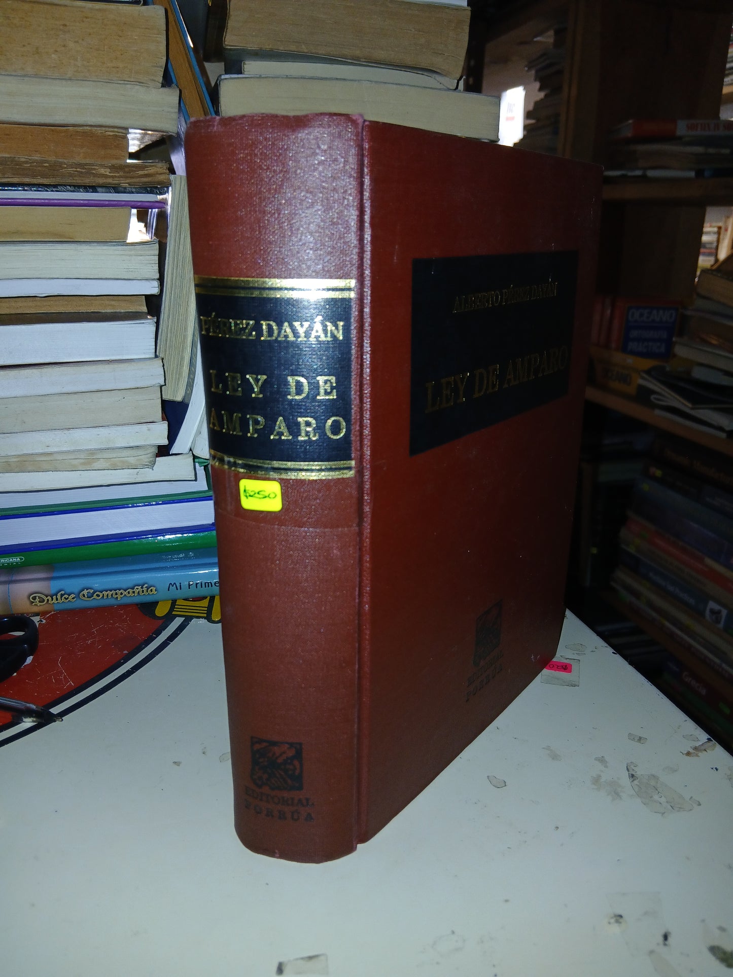 LEY DE AMPARO POR ALBERTO PÉREZ DAYÁN USADO DERECHO LITERARIO 207
