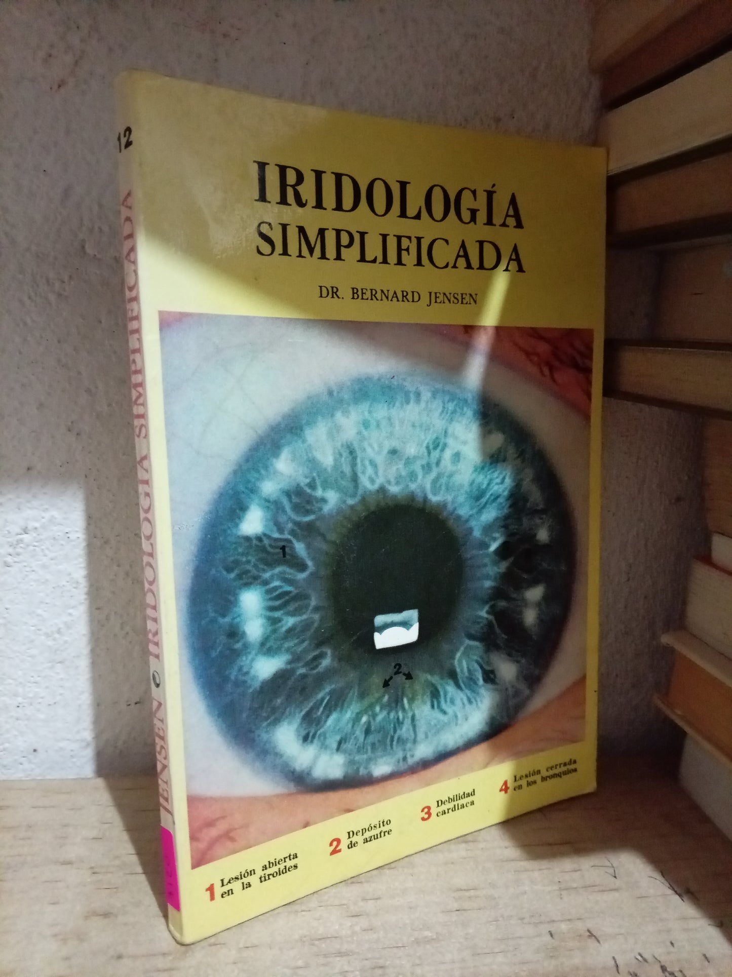 IRIDOLOGIA SIMPLIFICADA POR BERNARD JENSEN USADO SALUD LITERARIO 305