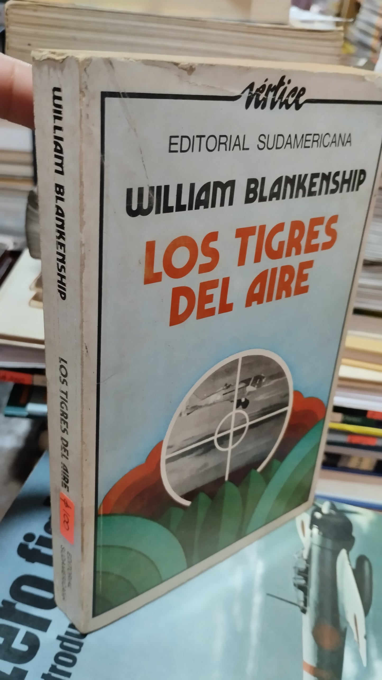 LOS TIGRES DEL AIRE POR WILLIAM BLANKENSHIP LIBRO USADO HISTORIA ALDAMA
