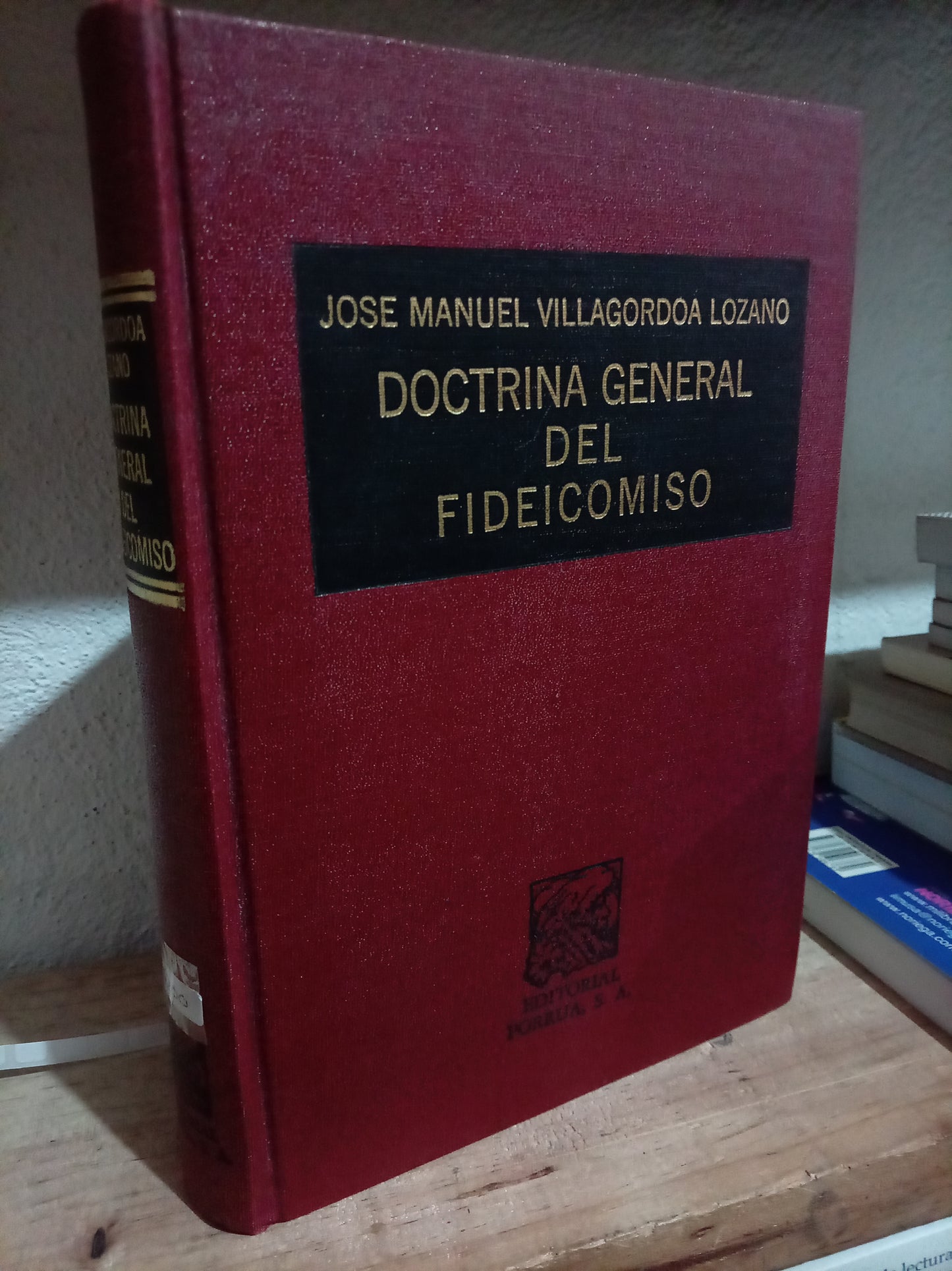 DOCTRINA GENERAL DEL FIDEICOMISO POR JOSÉ MANUEL VILLAGORDOA LOZANO USADO DERECHO LITERARIO 305