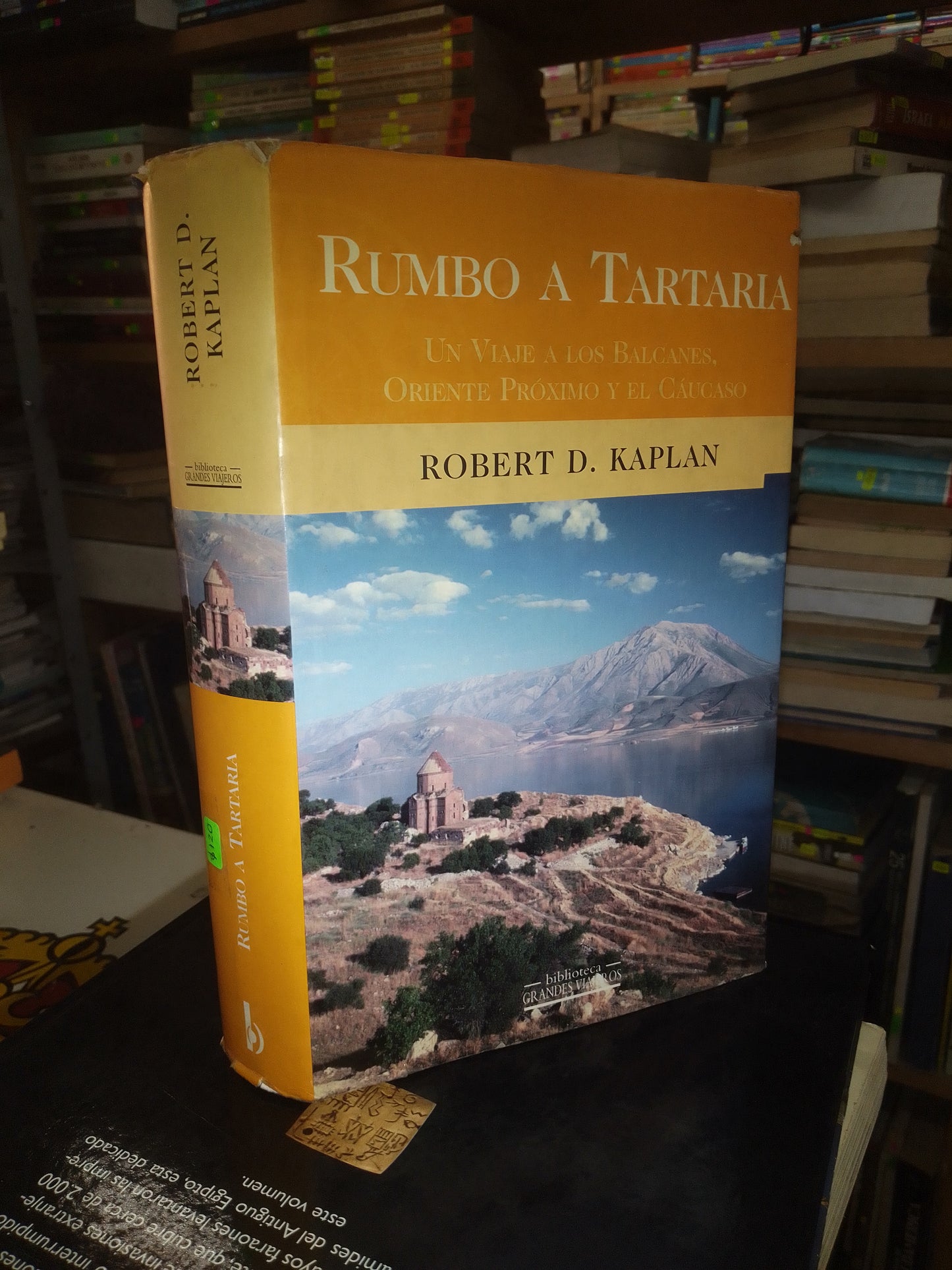 RUMBO A TARTARIA POR ROBERT D. KAPLAN USADO NOVELA LITERARIO 207