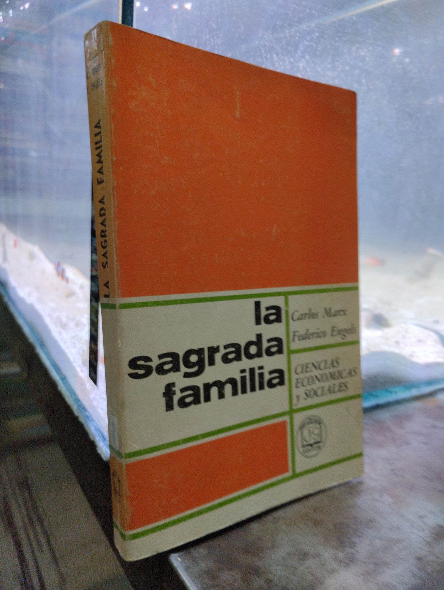 LA SAGRADA FAMILIA POR CARLOS MARX Y FEDERICO ENGELS USADO SOCIOLOGIA ALDAMA