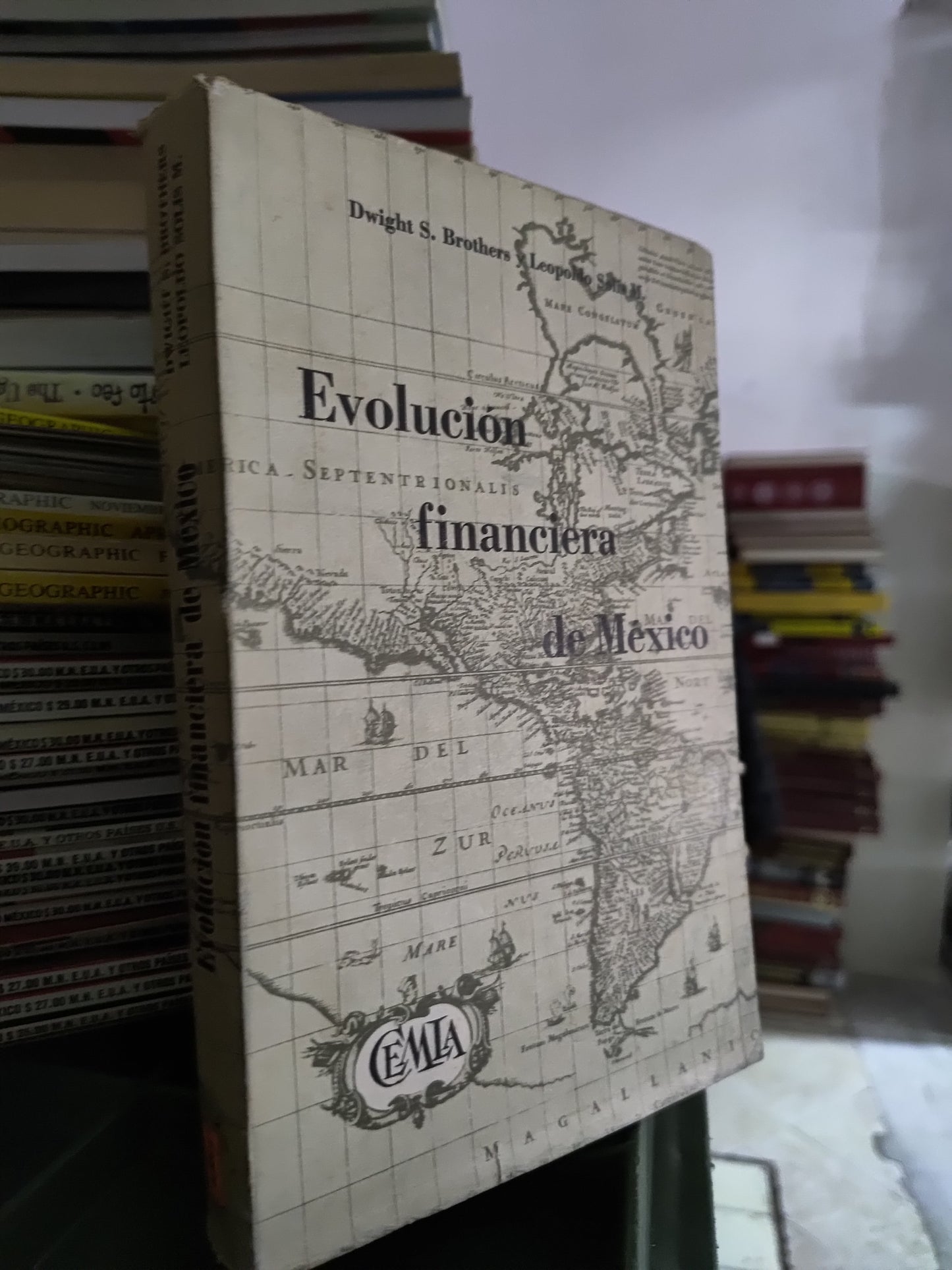 EVOLUCION FINANCIERA DE MEXICO POR DWIGHT S. BROTHERS USADO ADMINISTRACION JUAREZ 515