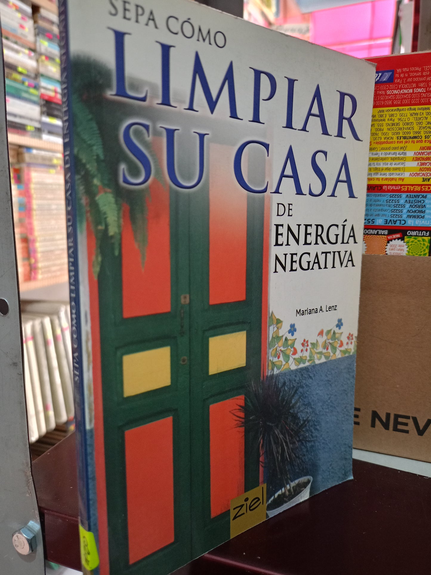 SEPA COMO LIMPIAR SU CASA DE ENERGIA NEGATIVA USADO OFICIOS LITERARIO 305