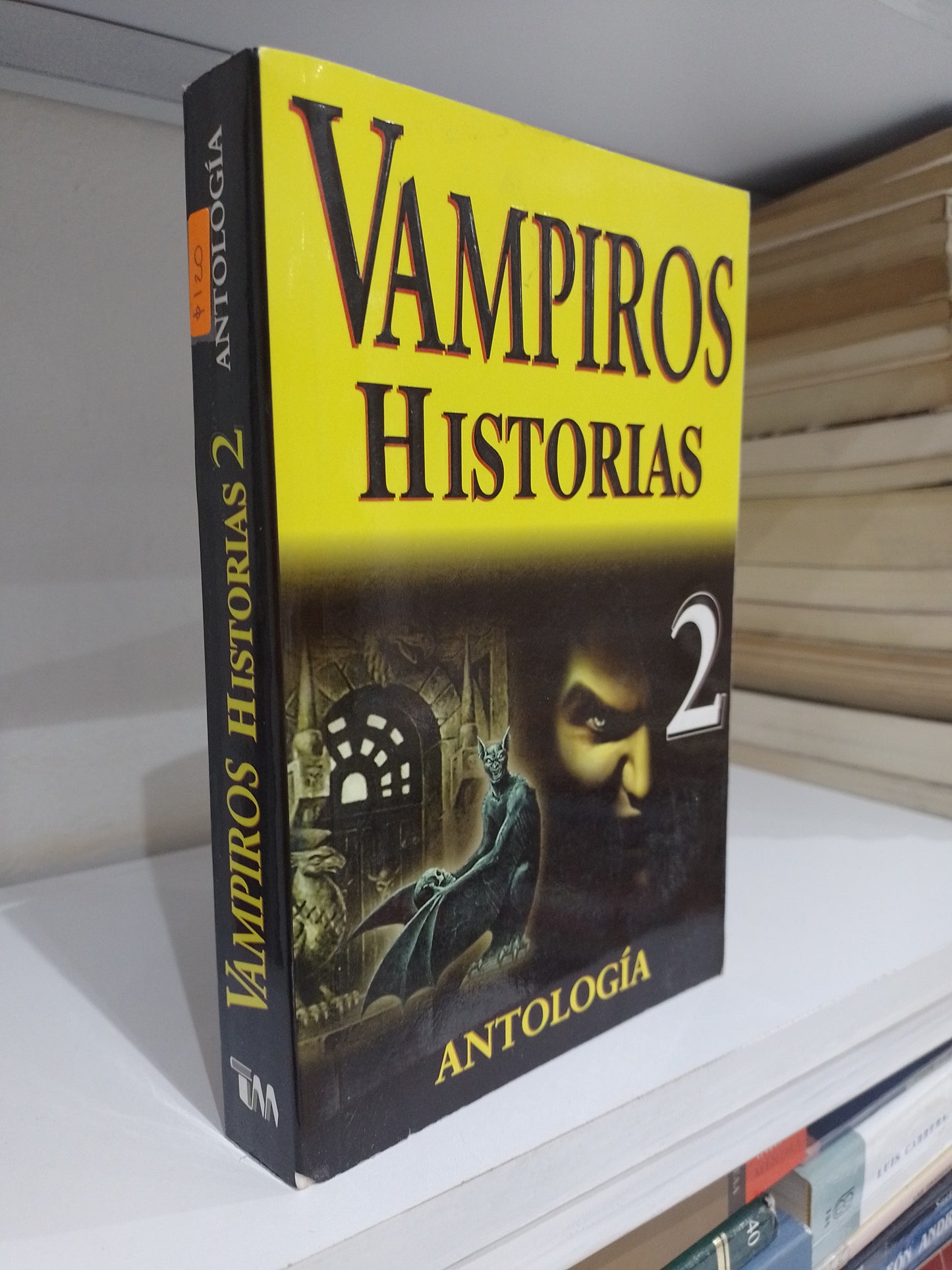 VAMPIROS HISTORIAS 2 POR VARIOS USADO NOVELA JUAREZ 515