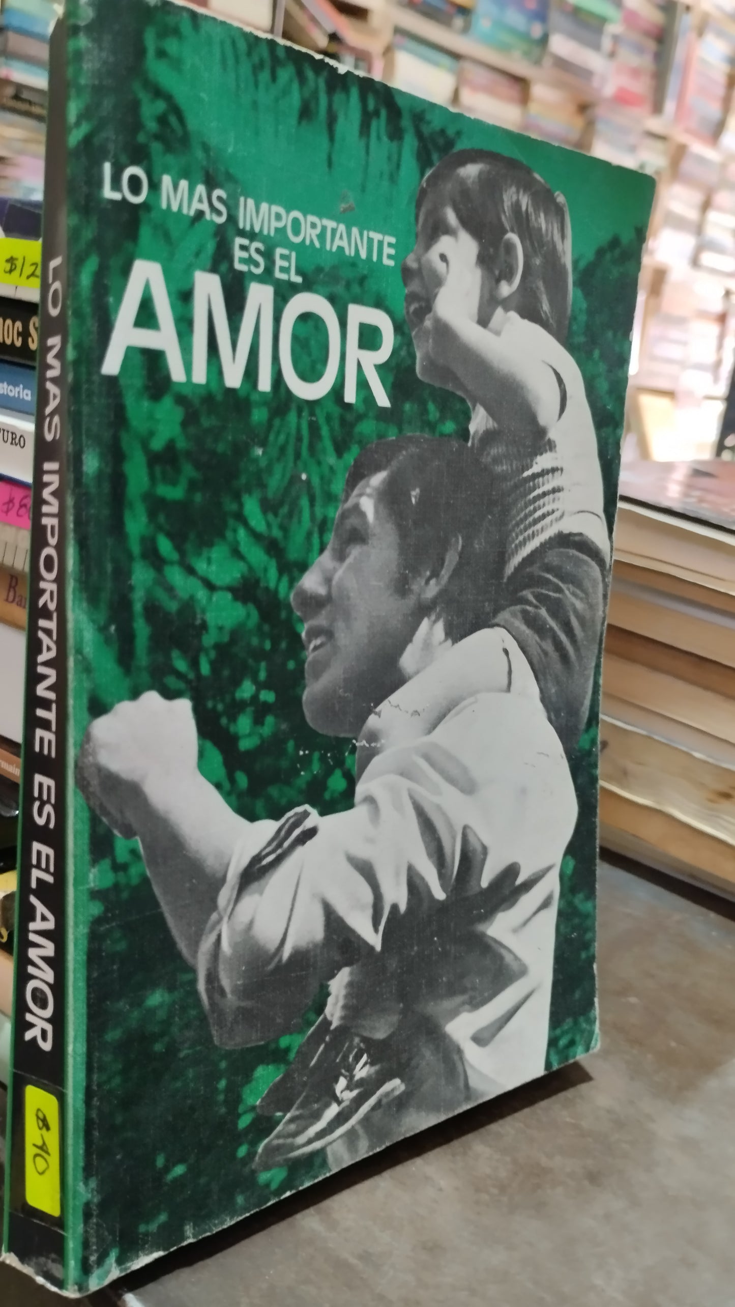 LO MAS IMPORTANTE ES EL AMOR POR LA EDITORIAL LA LIGA BIBLICA LIBRO USADO SUPERACION PERSONAL ALDAMA