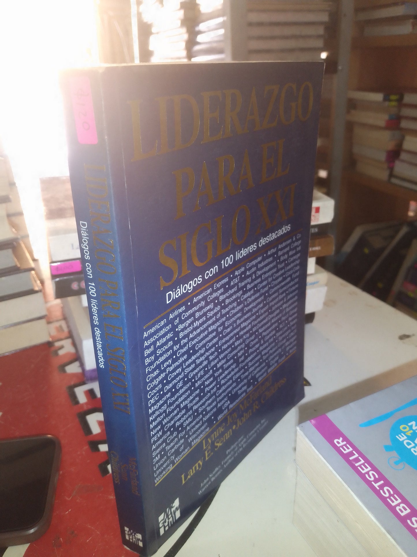 LIDERAZGO PARA EL SIGLO XXI POR LYNNE JOY MCFARLAND LARRY E SENN JOHN R CHILDRESS USADO SUPERACIÓN PERSONAL LITERARIO 207