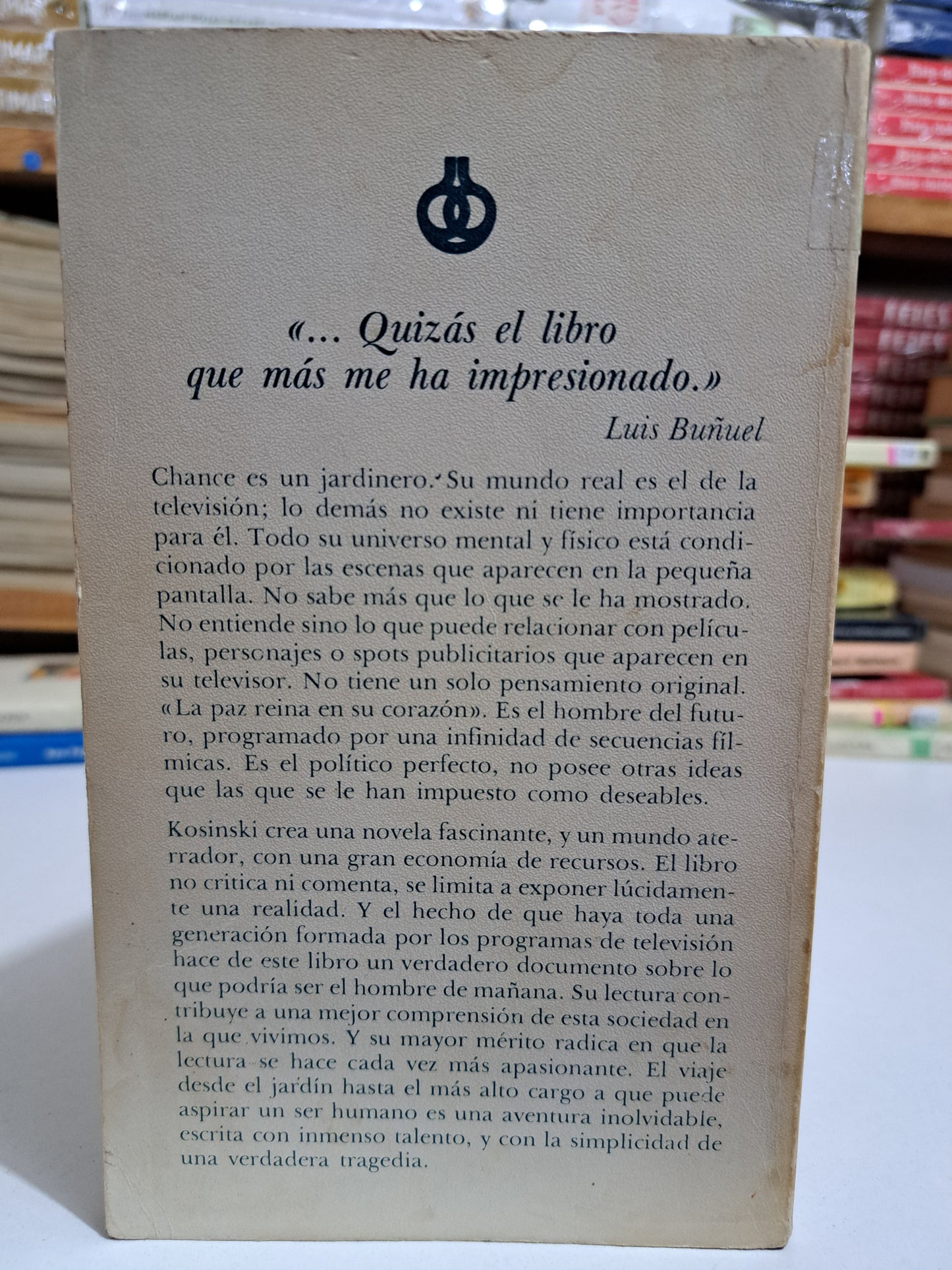 DESDE EL JARDÍN JERZY KOSINSKI USADO NOVELA JUÁREZ