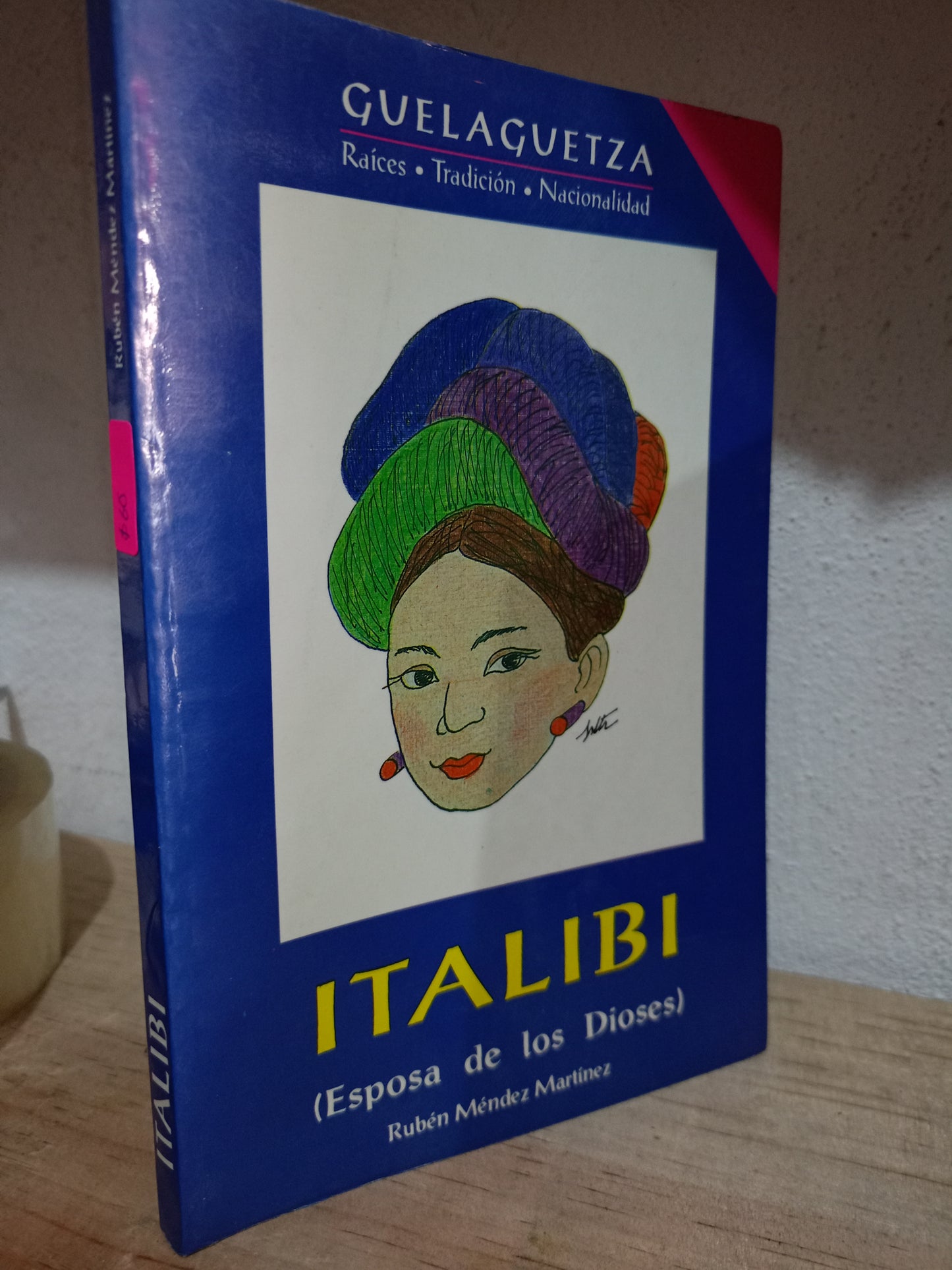 ITALIBI POR RUBEN MENDEZ MARTINEZ USADO NOVELA LITERARIO 305