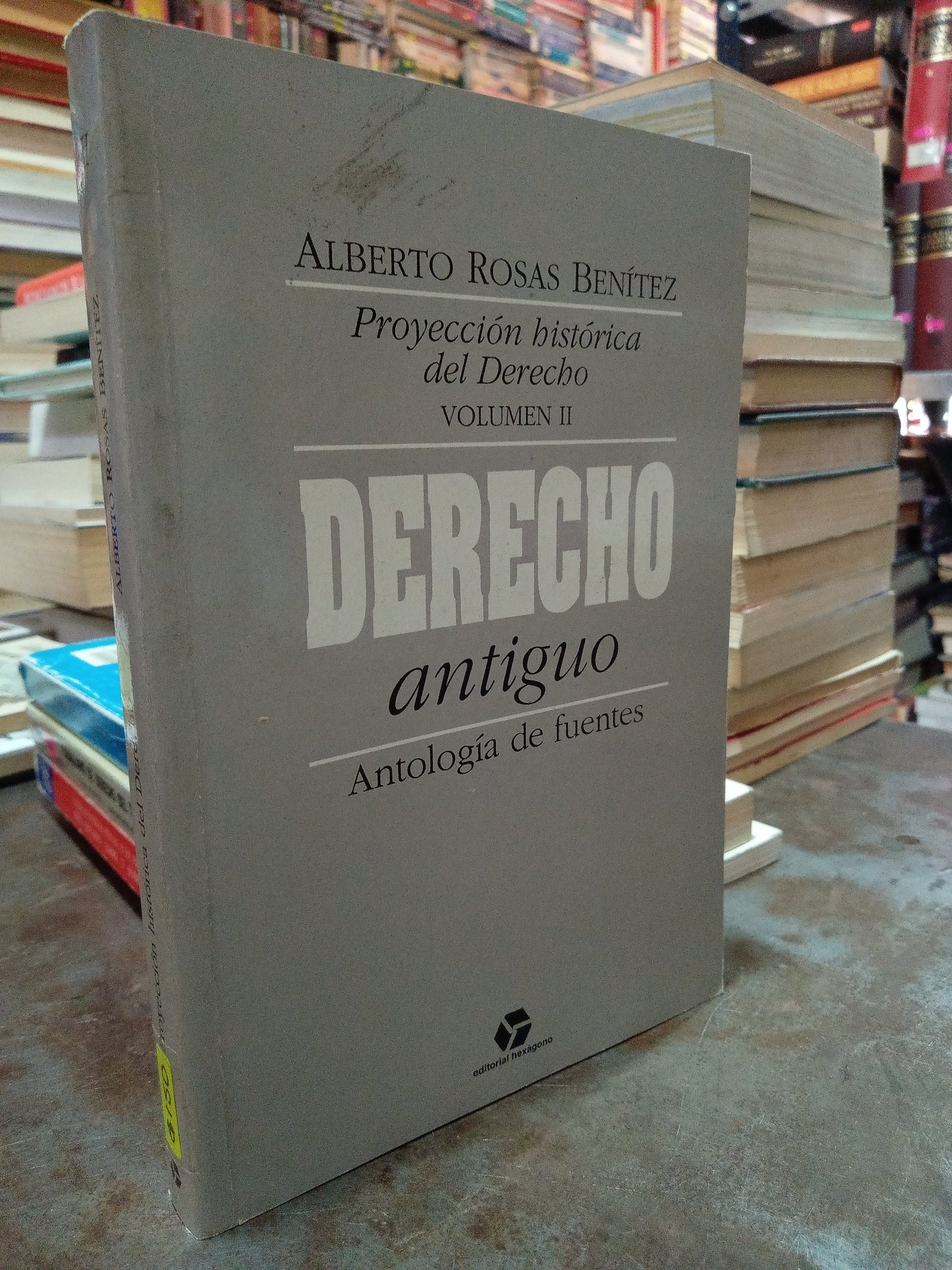DERECHO ANTIGUO POR ALBERTO ROSAS BENITEZ USADO DERECHO ALDAMA