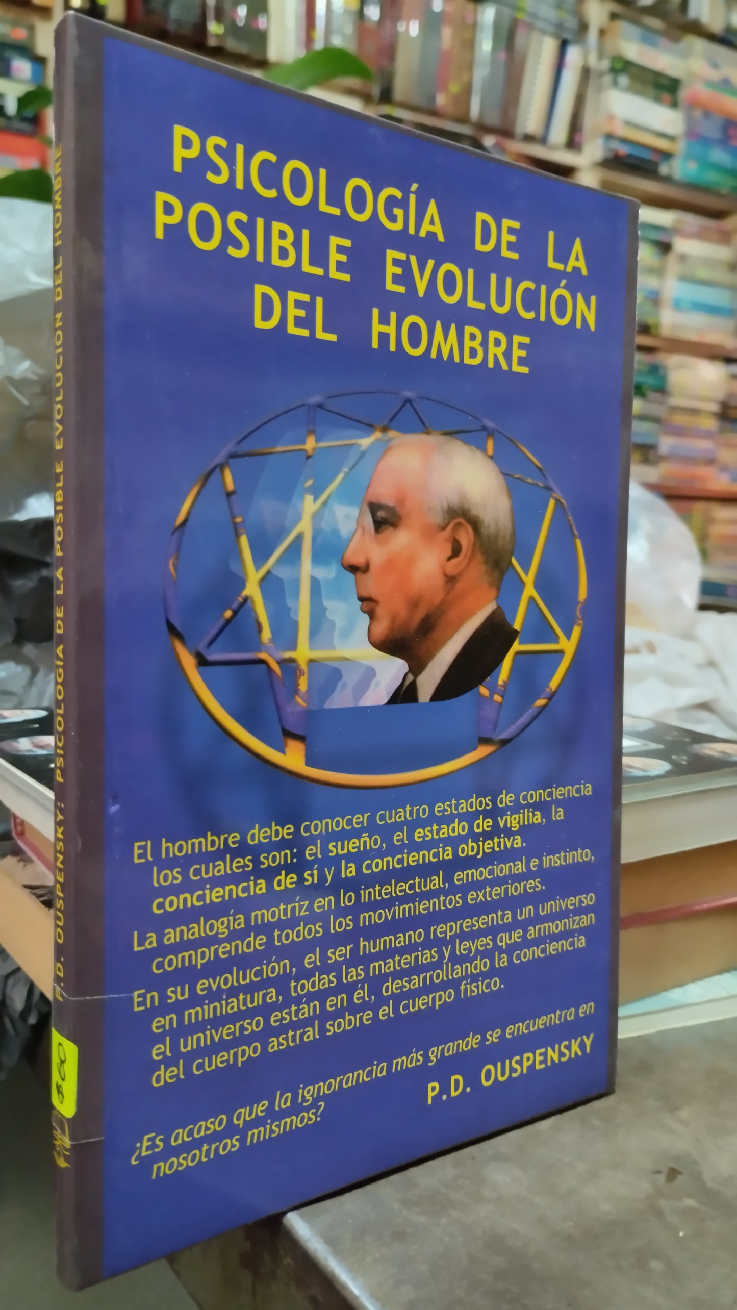PSICOLOGIA DE LA POSIBLE EVOLUCION DEL HOMBRE POR OUSPENSKY LIBRO USADO CIENCIA ALDAMA