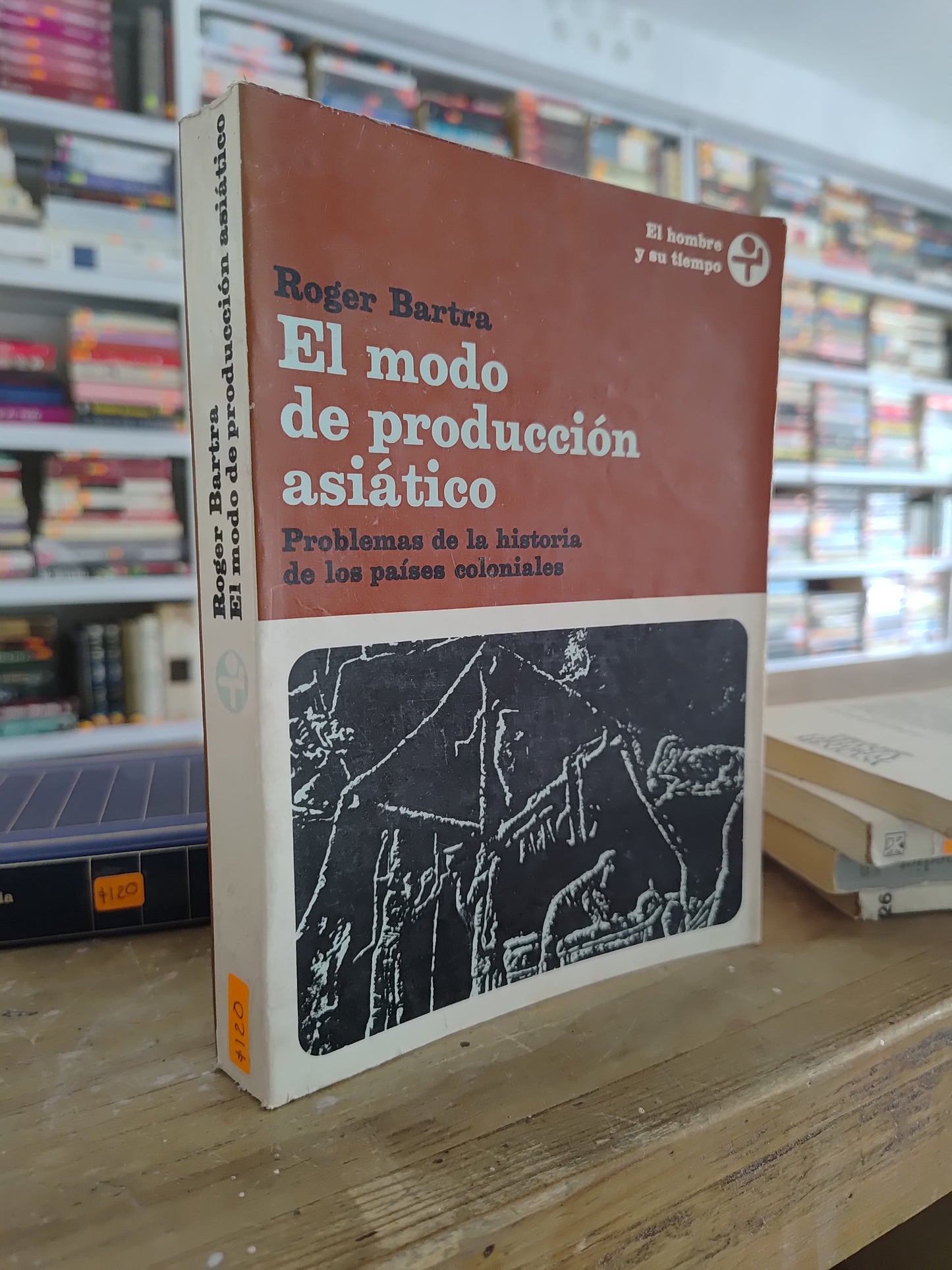 EL MODO DE PRODUCCION ASIATICO POR ROGER BARTRA USADO HABITOS JUAREZ 515