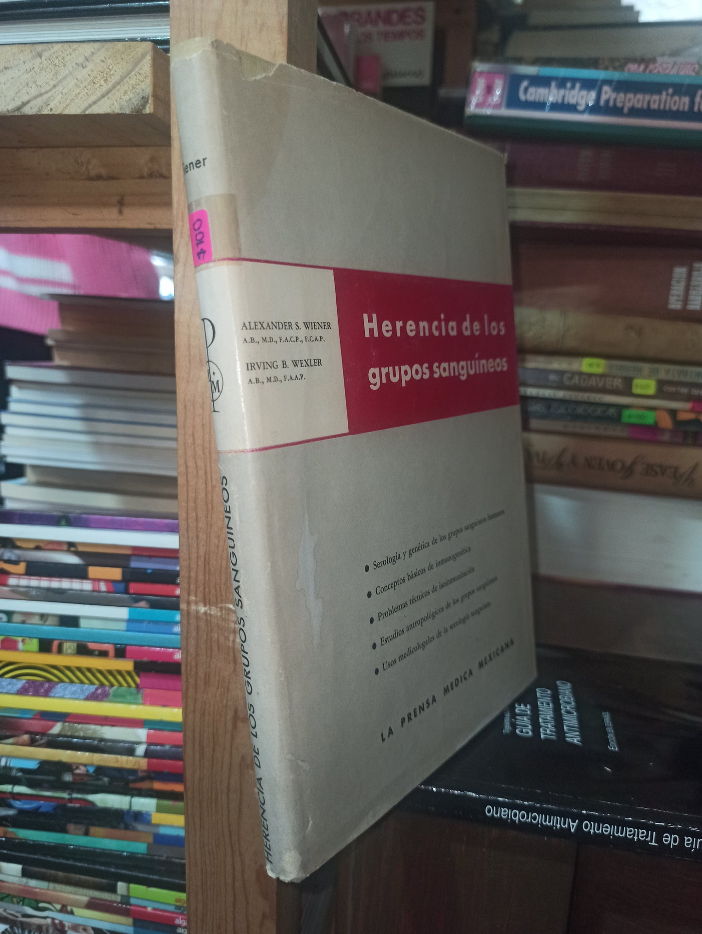 HERENCIA DE LOS GRUPOS SANGUIENOS POR ALEXANDER S. WIENER USADO SALUD ALDAMA