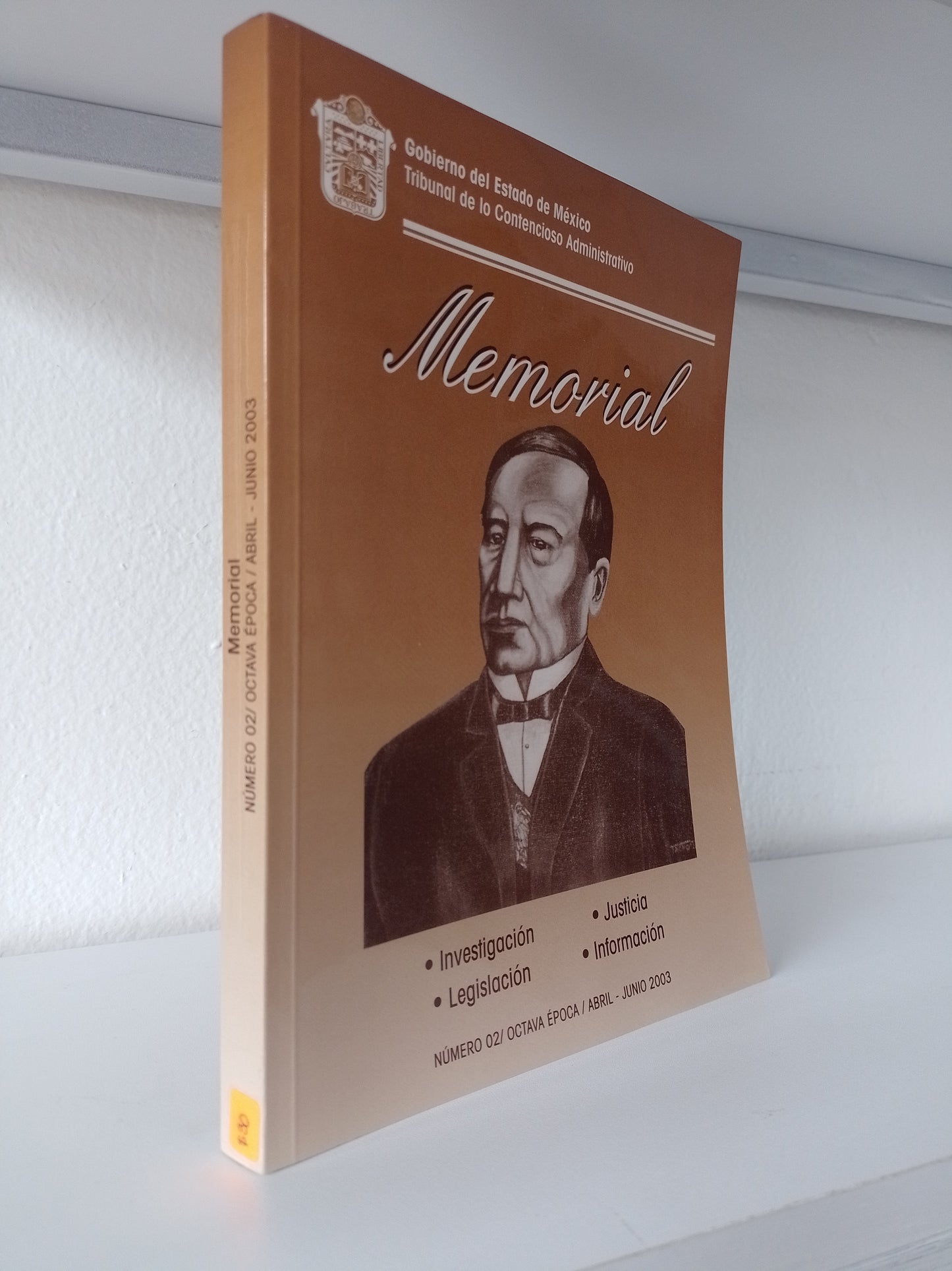 MEMORIAL NUMERO 2 OCTAVA EPOCA ABRIL JUNIO 2003 POR TRIBUNAL DE LO CONTENCIOSO ADMINISTRATIVO USADO POLITICA JUAREZ 515