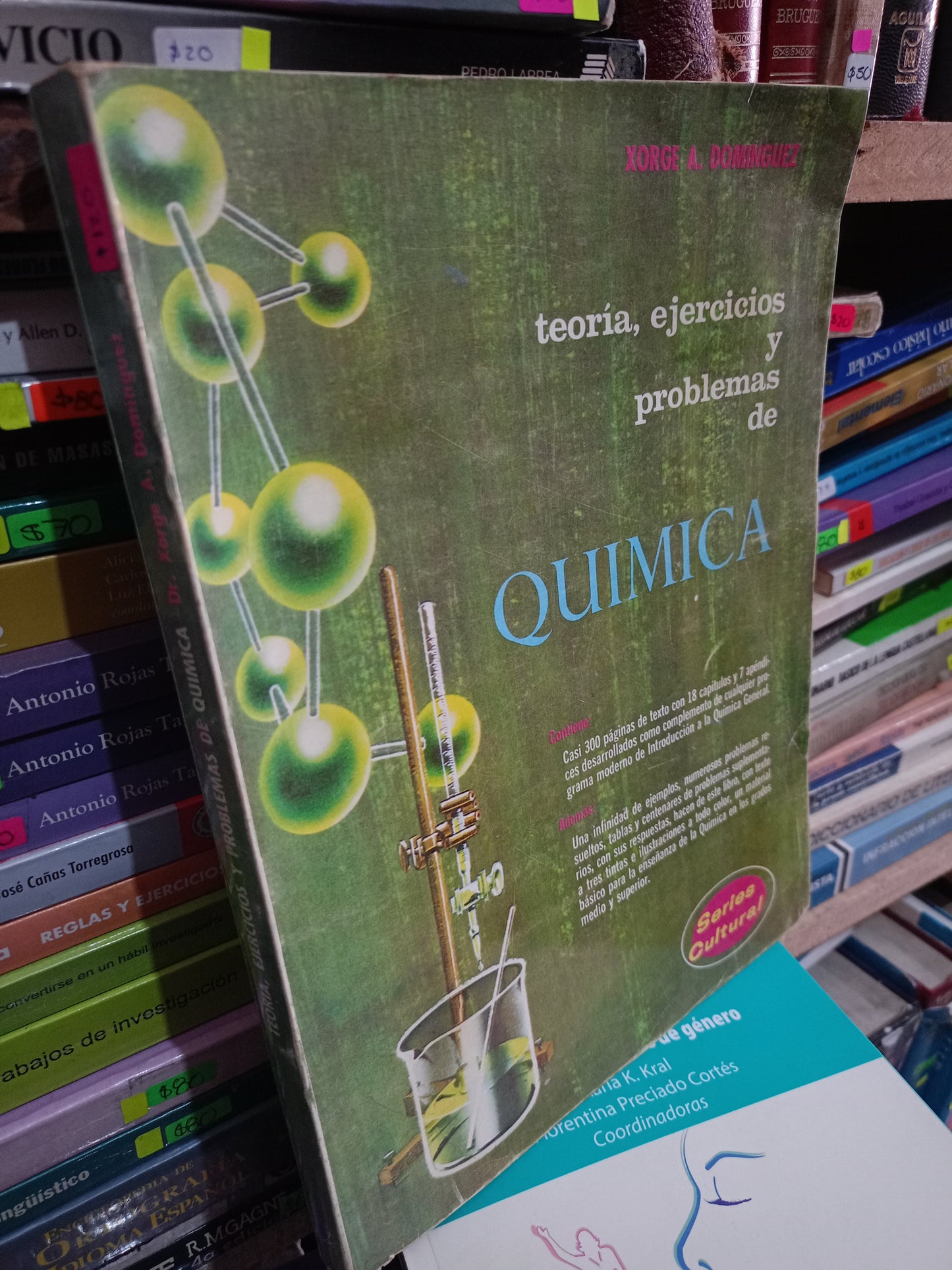 TEORIA EJERCICIOS Y PROBLEMAS DE QUIMICA POR XORGE A. DOMINGUEZ USADO QUÍMICA LITERARIO 305