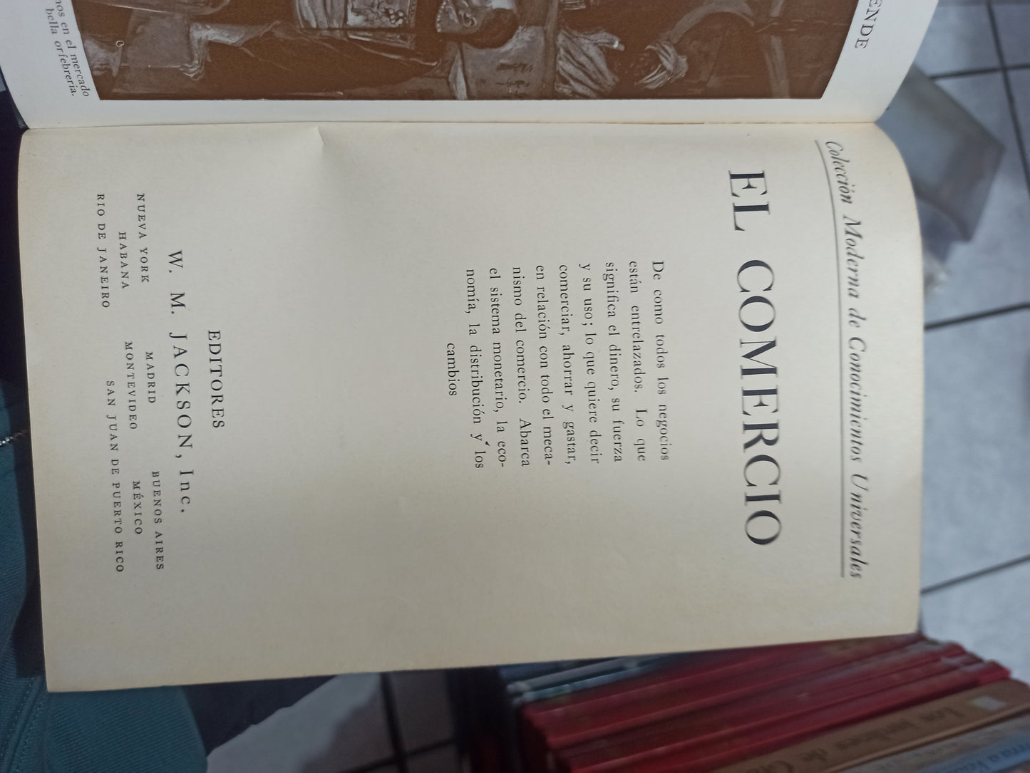 EL COMERCIO POR EDITORIAL W. M. JACKSON USADO ADMINISTRACIÓN JUÁREZ