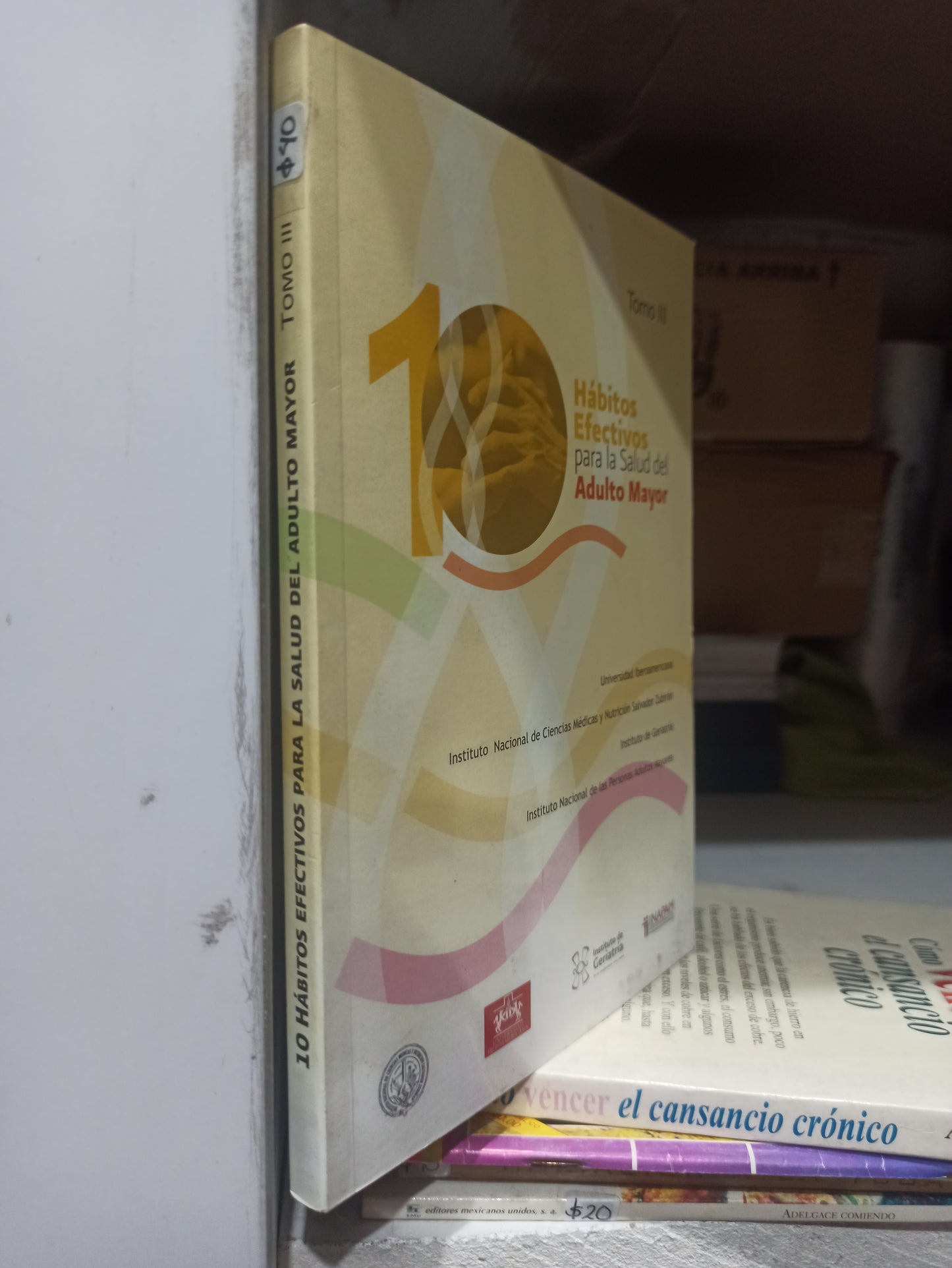 HABITOS EFECTIVOS PARA LA SALUD DEL ADULTO MAYOR TOMO 3 POR UNIVERSIDAD IBEROAMERICANA USADO SALUD JUÁREZ