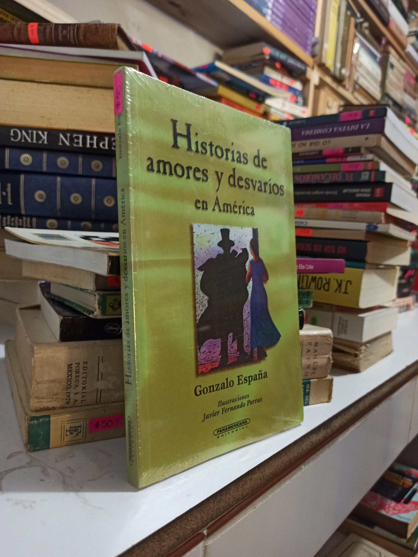 HISTORIAS DE AMORES Y DESVARIOS EN AMERICA POR GONZALO ESPAÑA USADO NOVELAS JUÁREZ
