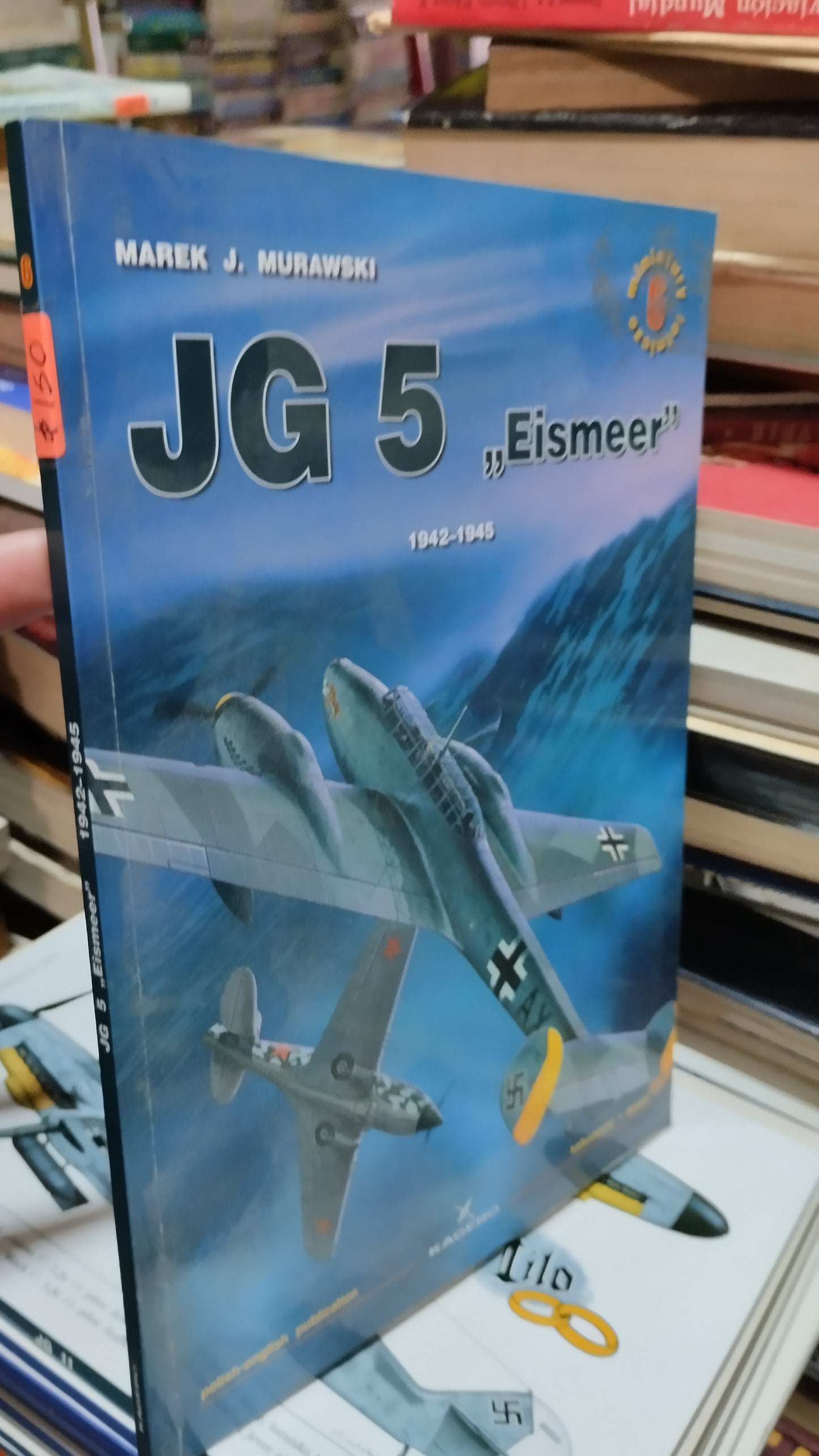 JG 5 EISMEER POR MAREK J MURAWSKI LIBRO USADO HISTORIA ALDAMA