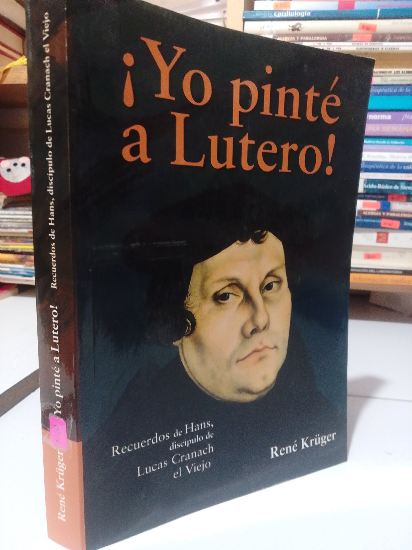 YO PINTE A LUTERO POR RENE KRUGER USADO NOVELA JUAREZ