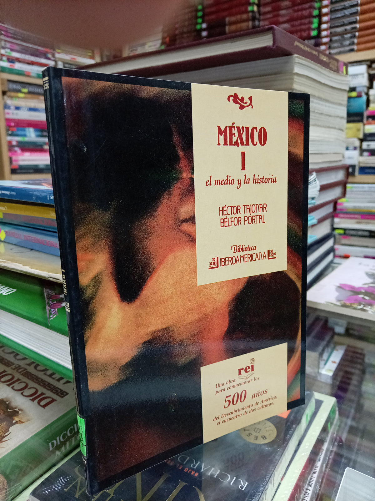 MEXICO I EL MEDIO Y LA HISTORIA POR HECTOR TAJONAR BELFOR PORTAL USADO HISTORIA JUAREZ 507