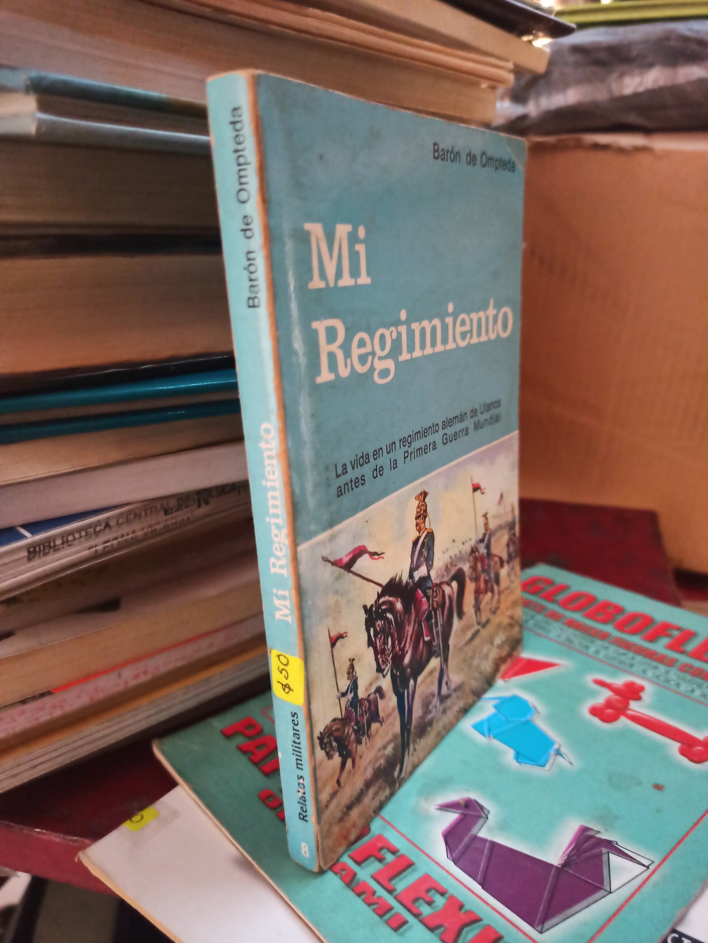 MI REGIMIENTO POR BARON DE OMPTEDA USADO NOVELAS LITERARIO 207