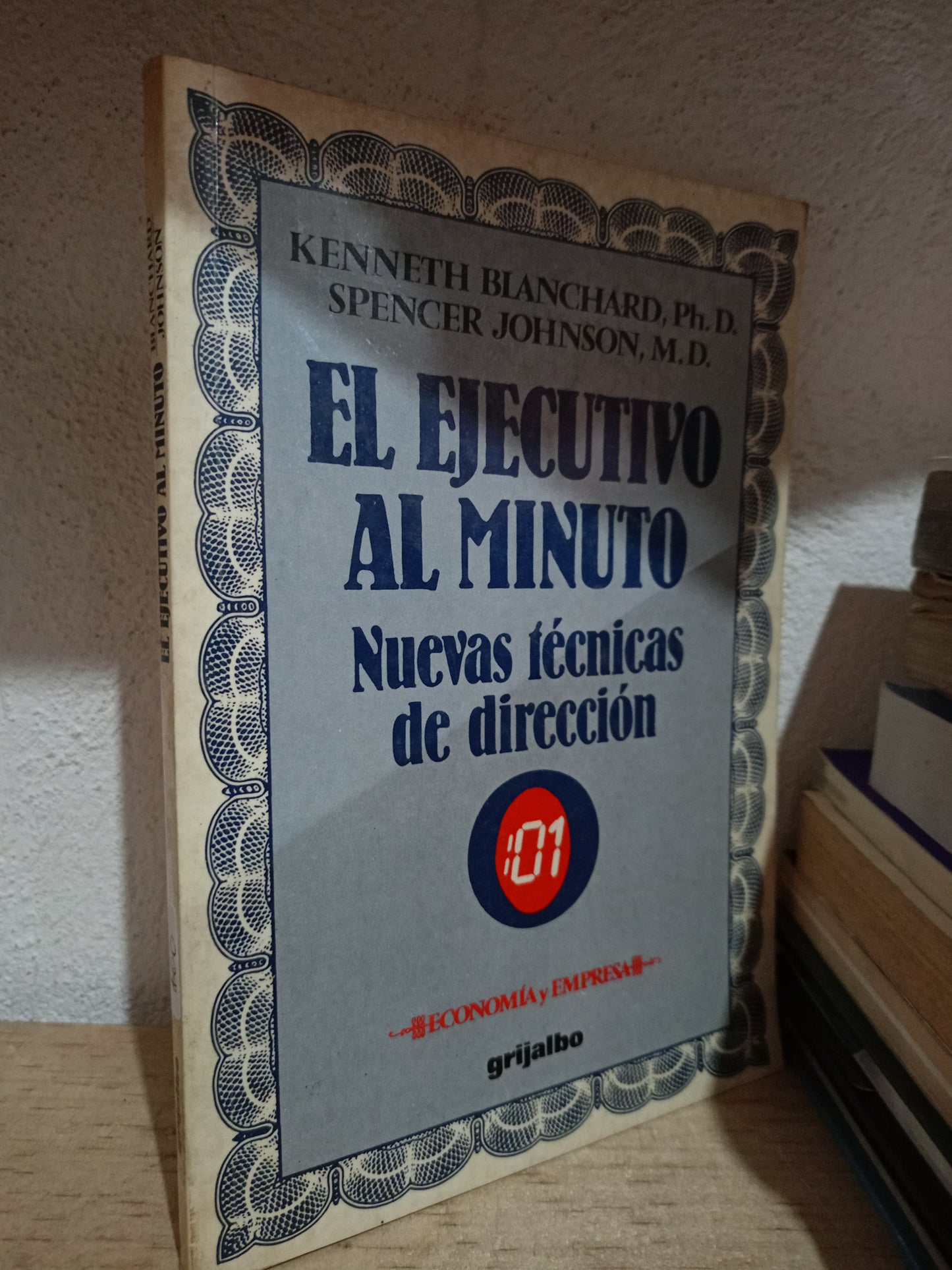 EL EJECUTIVO AL MINUTO POR KENNETH BLANCHARD SPENCER JOHNSON USADO S.PERSONAL LITERARIO 305
