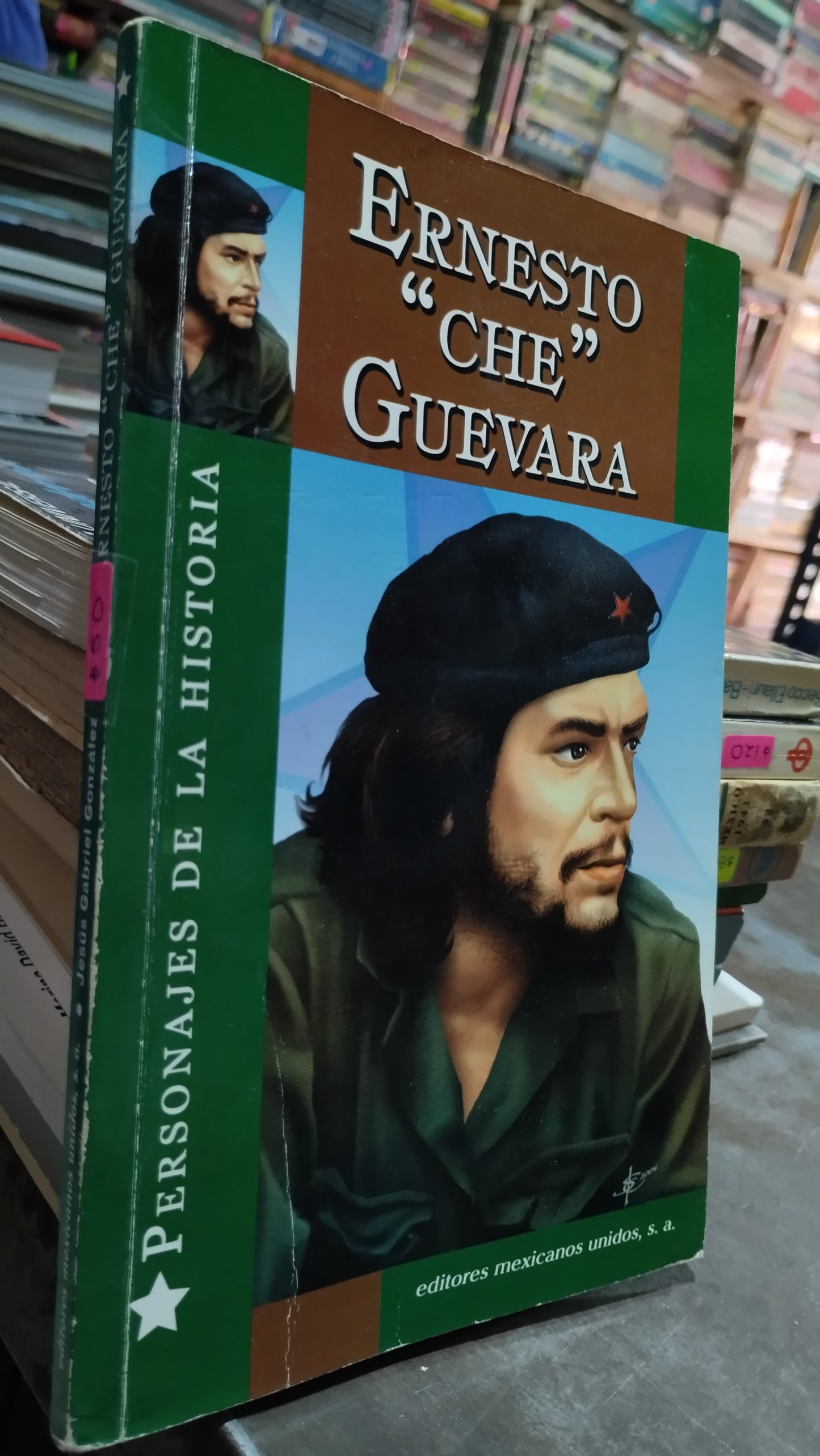 ERNESTO CHE GUEVARA POR EDITORES MEXICANOS UNIDOS LIBRO USADO HISTORIA ALDAMA