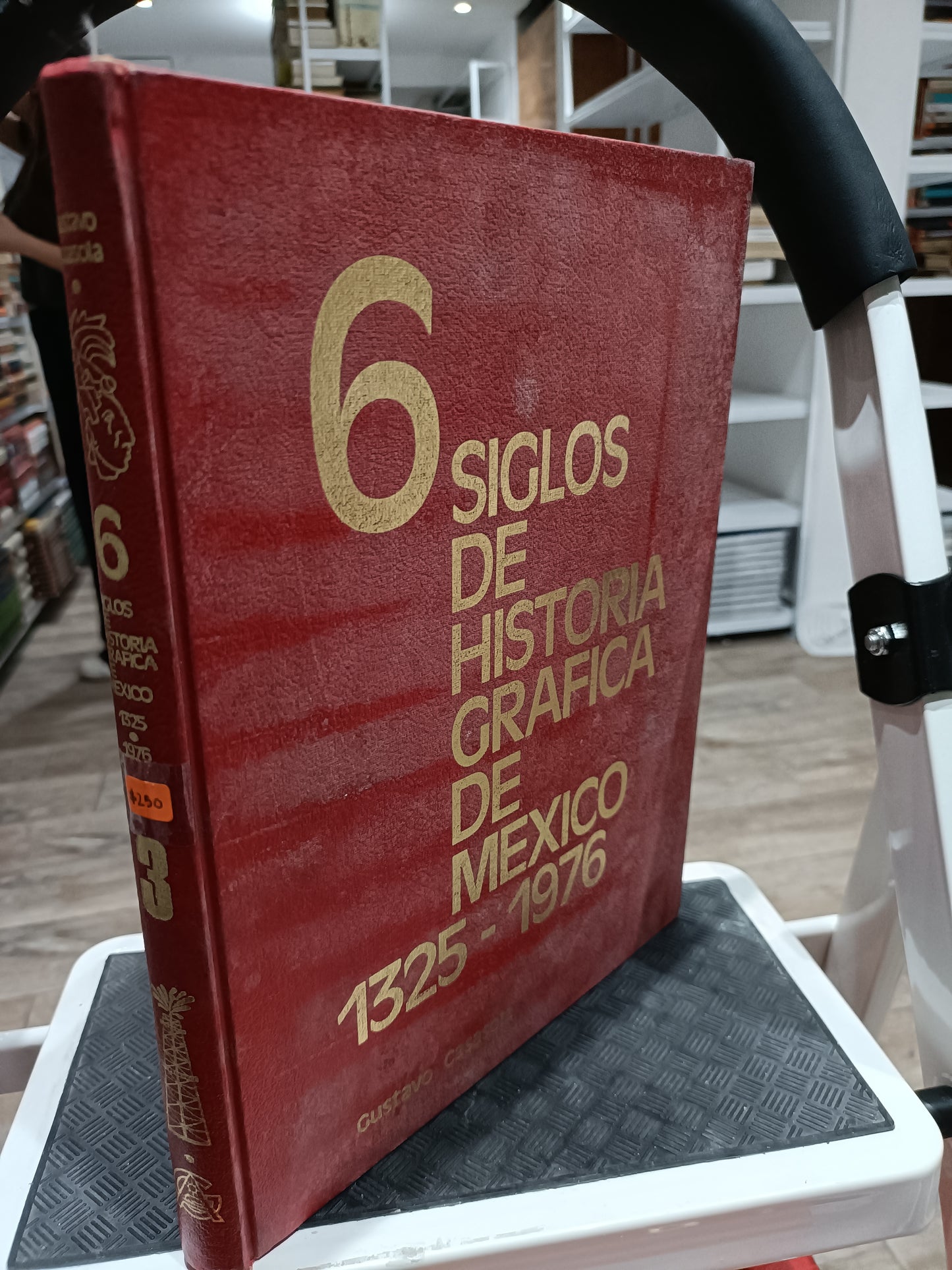 6 SIGLOS DE HISTORIA GRAFICA DE MEXICO 1325 1976 USADO HISTORIA JUAREZ 515