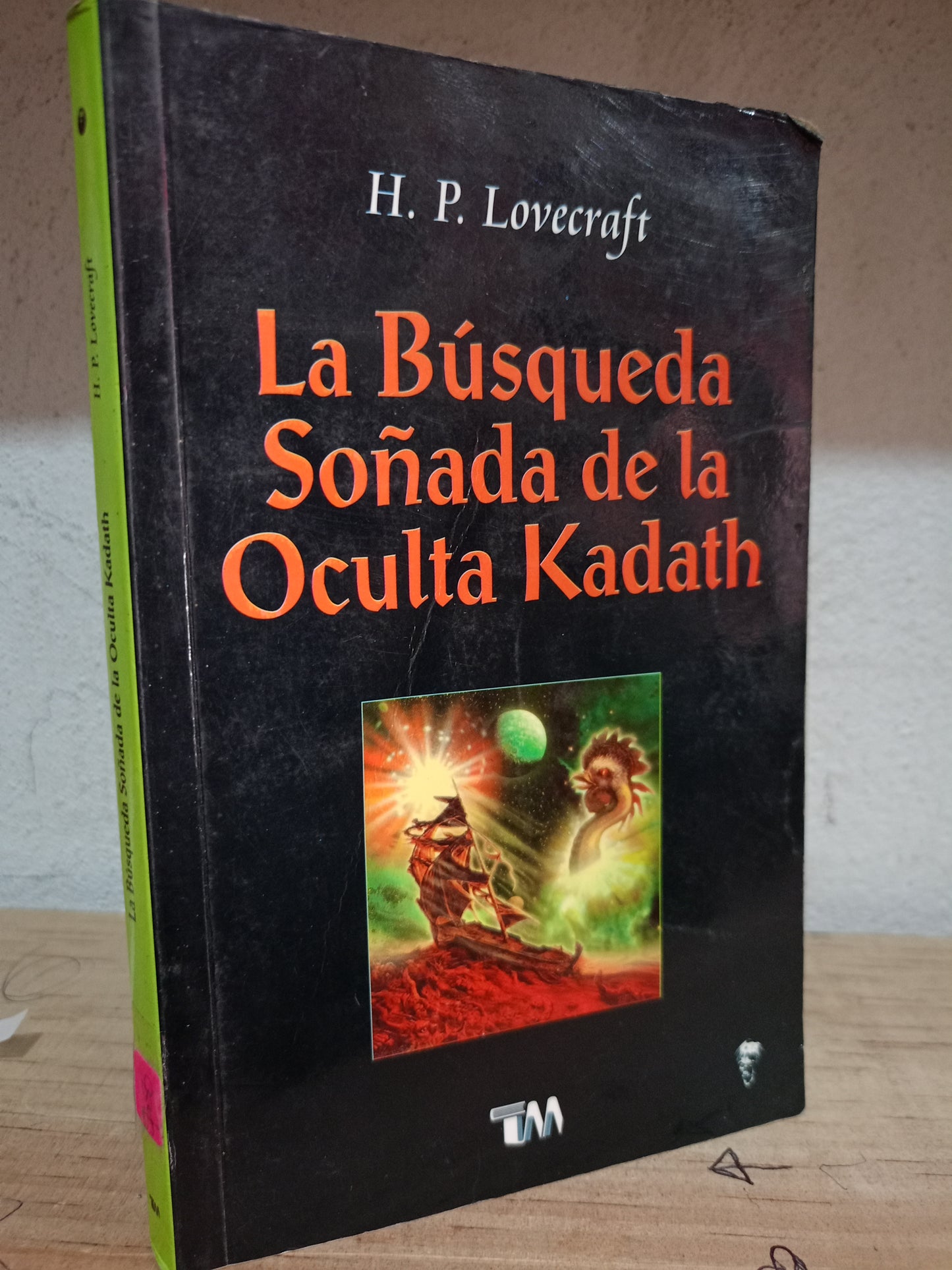 LA BUSQUEDA SOÑADA DE LA OCULTA KADATH POR H.P. LOVECRAFT USADO NOVELA LITERARIO 305