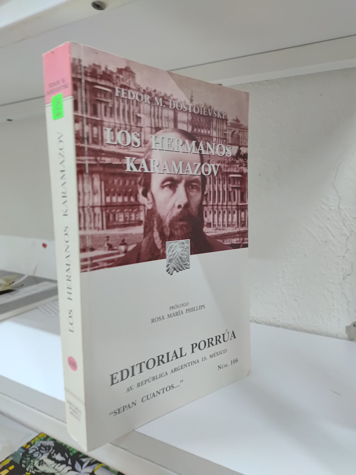 LOS HERMANOS KARAMAZOV POR FEDOR M. DOSTOIEVSKI USADO NOVELAS JUAREZ 515