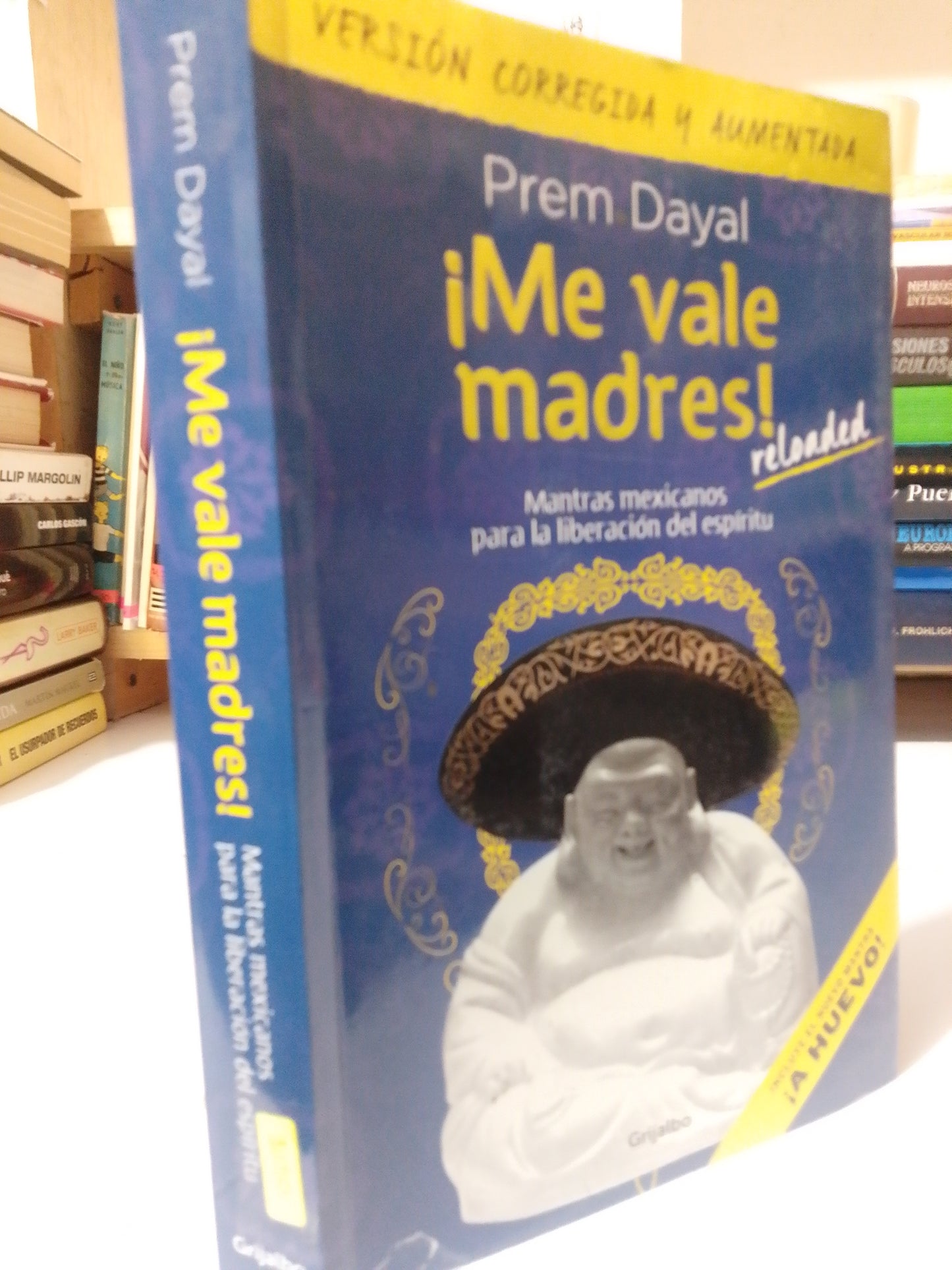 ME VALE MADRES POR PREM DAYAL USADO NOVELA JUAREZ