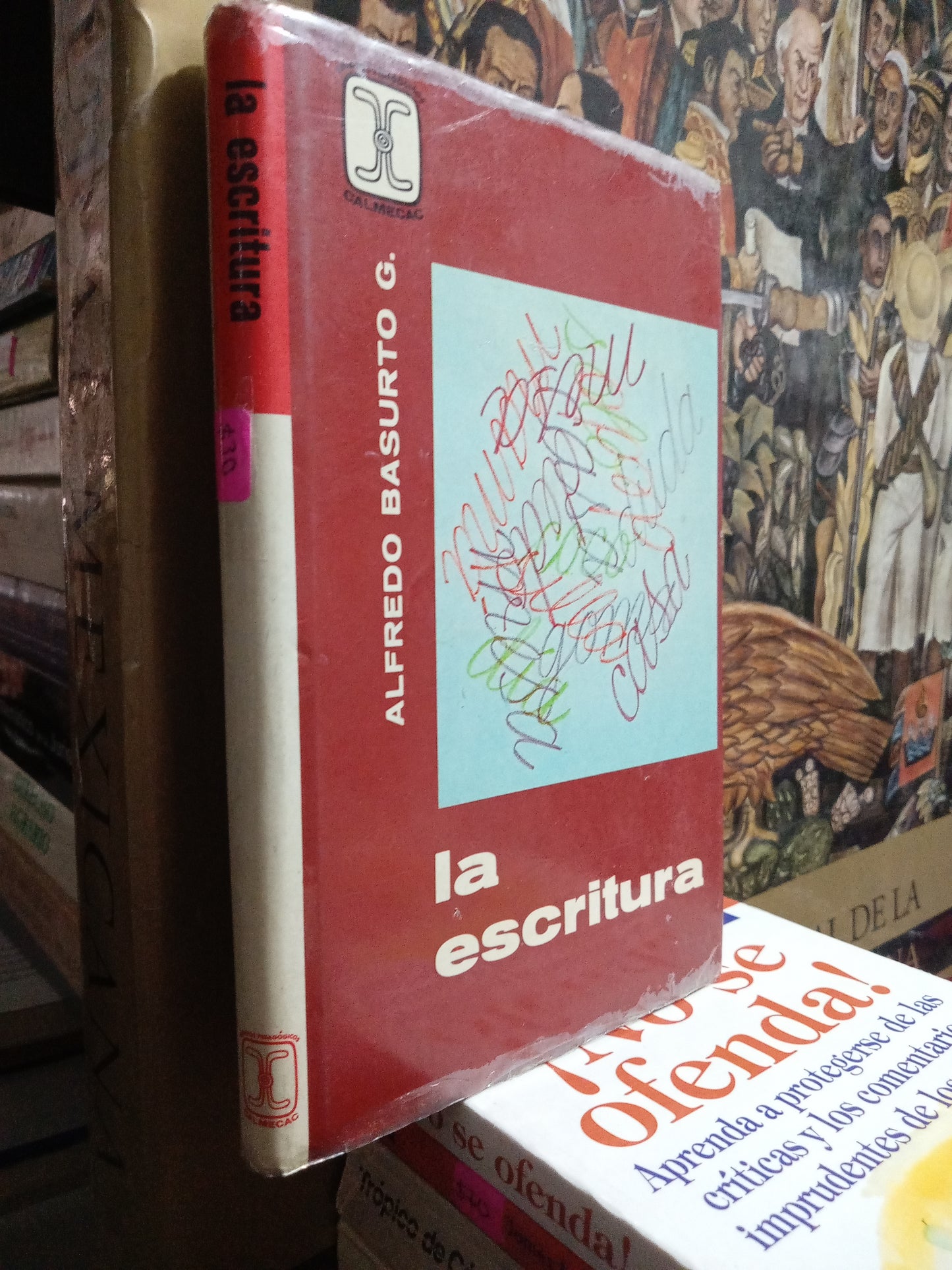 LA ESCRITURA POR ALFREDO BASURTO G USADO EDUCACION JUAREZ