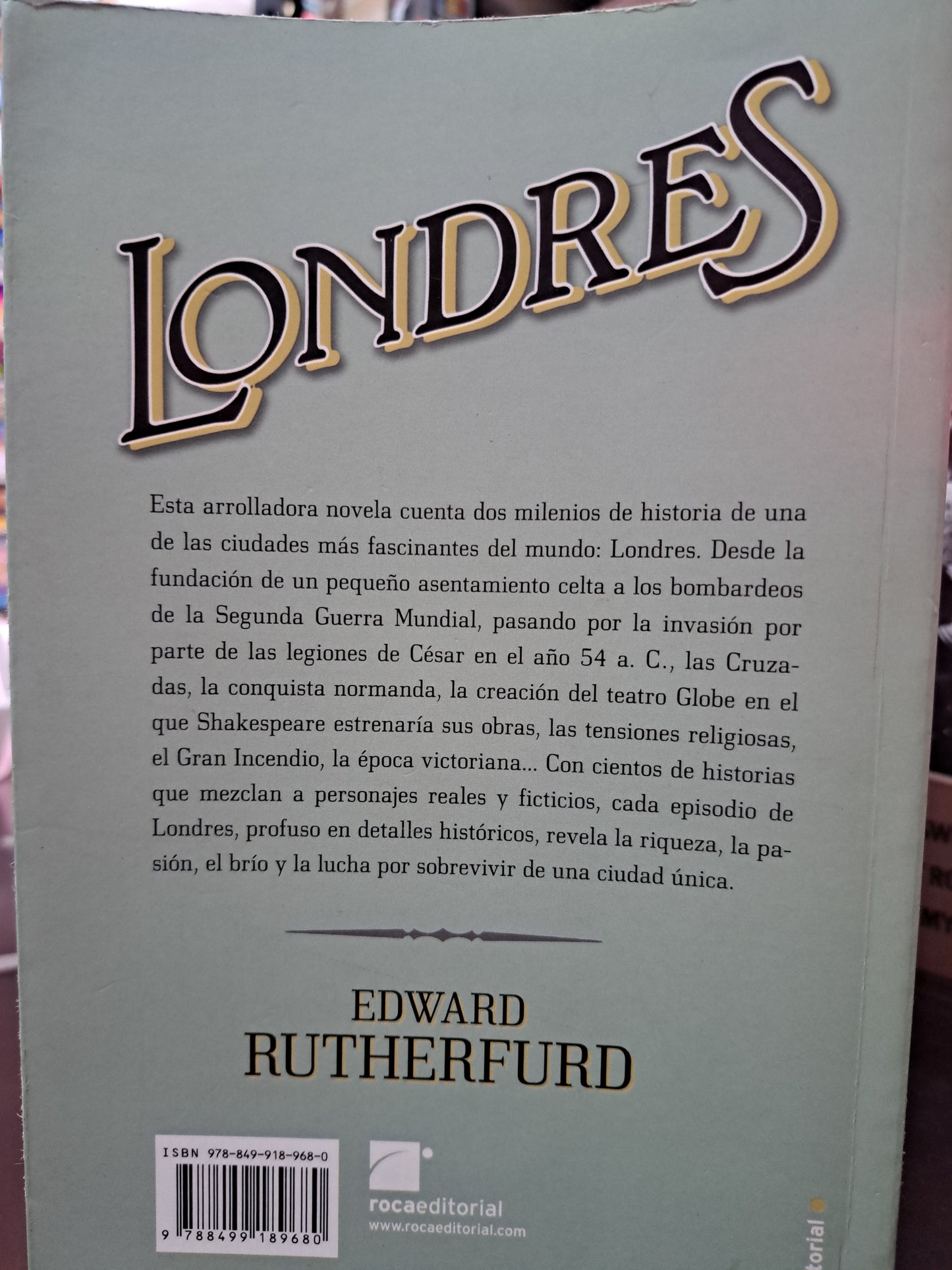 LONDRES LA NOVELA EDWARD RUTHERFURD USADO NOVELA LITERARIO 305