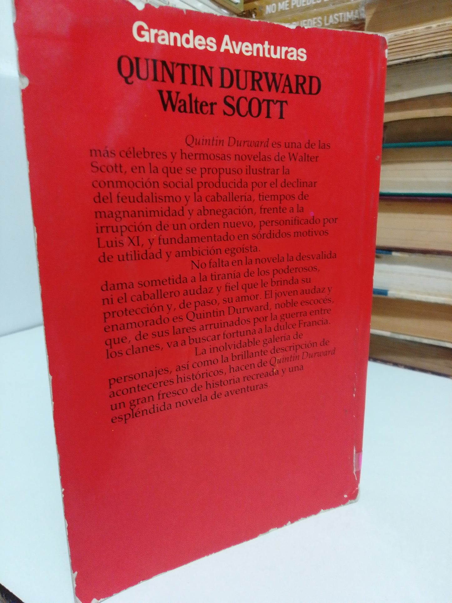 QUINTÍN DURWARD 1 POR WALTER SCOTT USADO NOVELA JUÁREZ