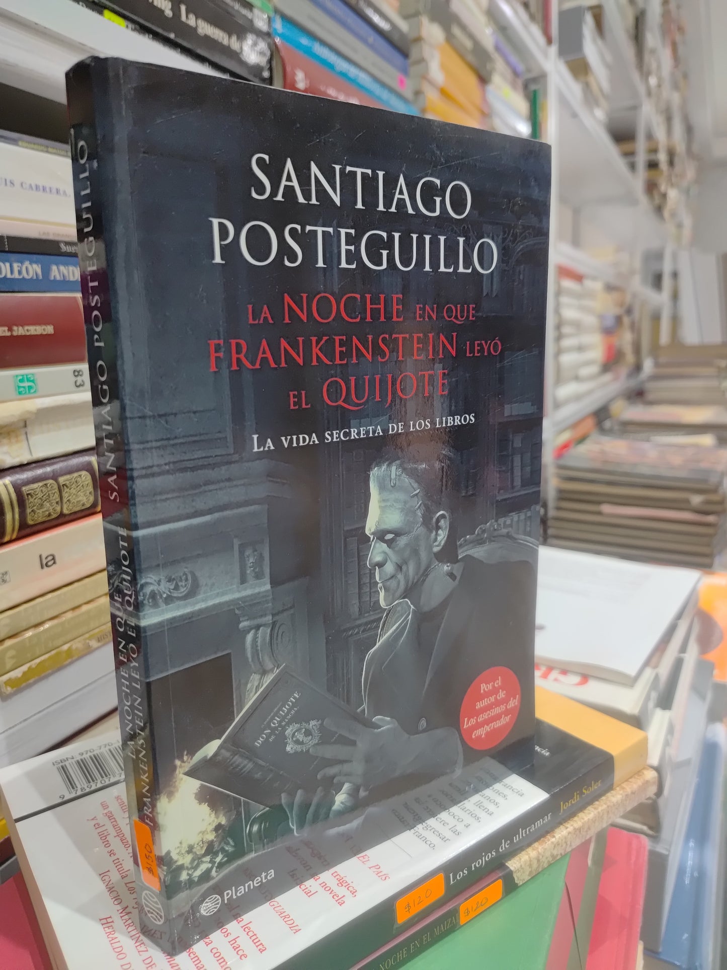LA NOCHE EN QUE FRANKESTEIN LEYO EL QUIJOTE USADO NOVELAS JUAREZ 515