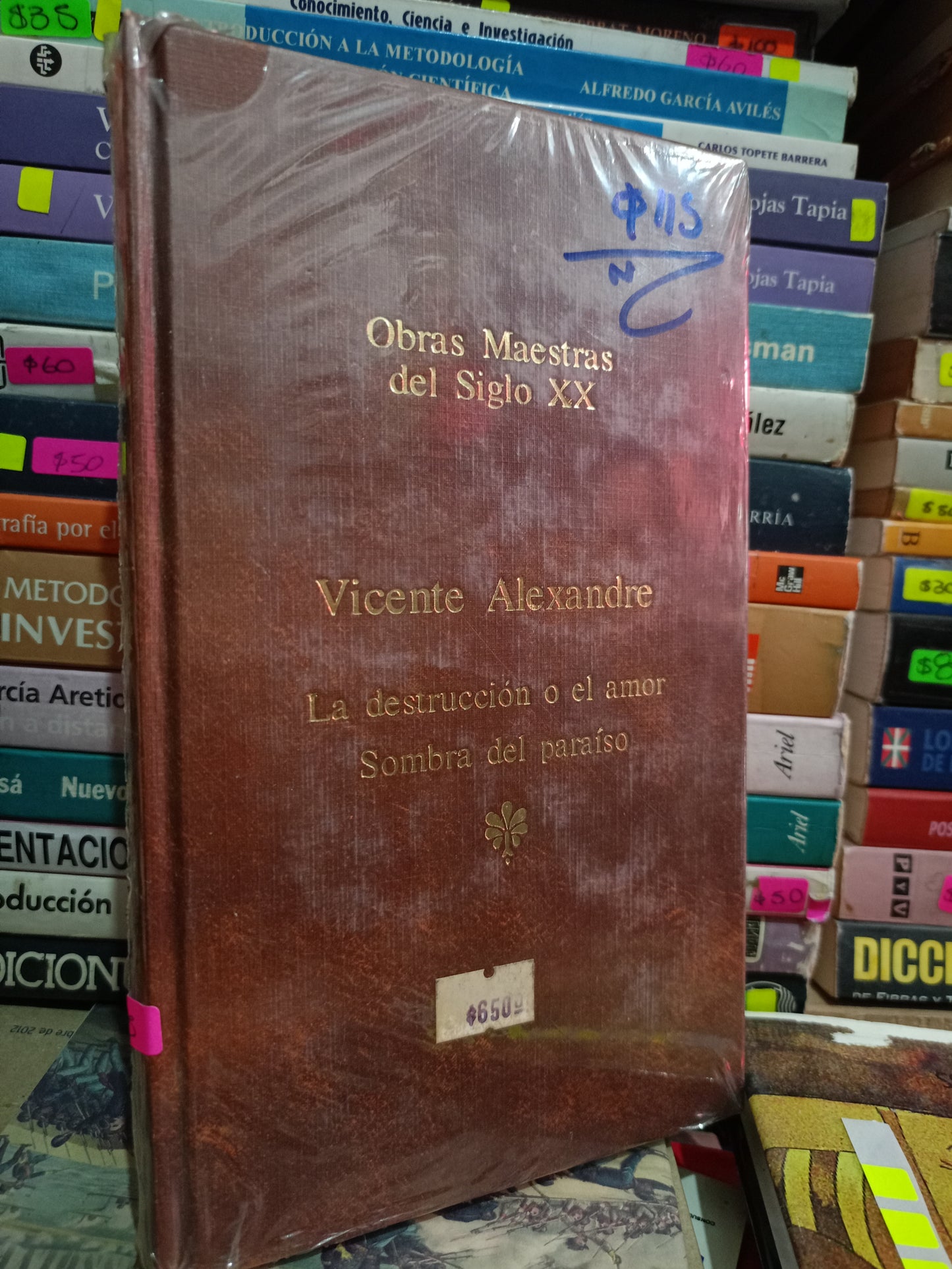 LA DESTRUCCION O EL AMOR SOMBRA DEL PARAISO POR VICENTE ALEXANDRE NUEVO LITERARIO 305