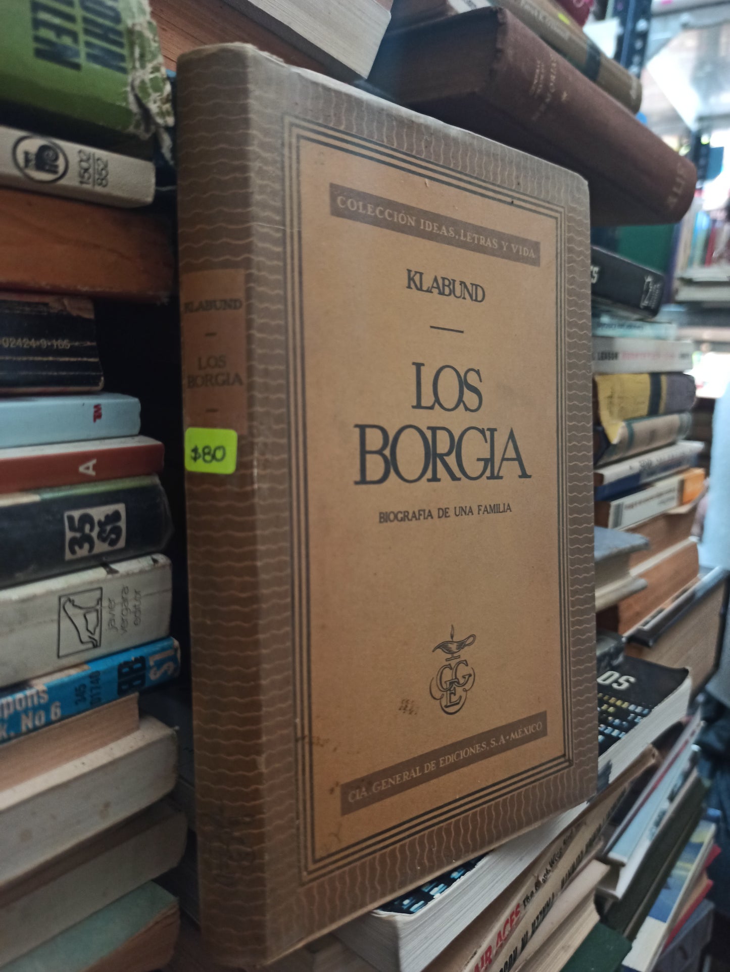 LOS BORGIA BIOGRAFIA DE UNA FAMILIA POR KLABUND USADO NOVELAS ALDAMA
