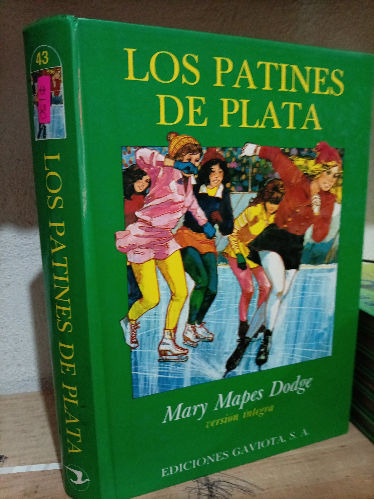 LOS PATINES DE PLATA POR MARY MAPES DODGE USADO NOVELA LITERARIO 305