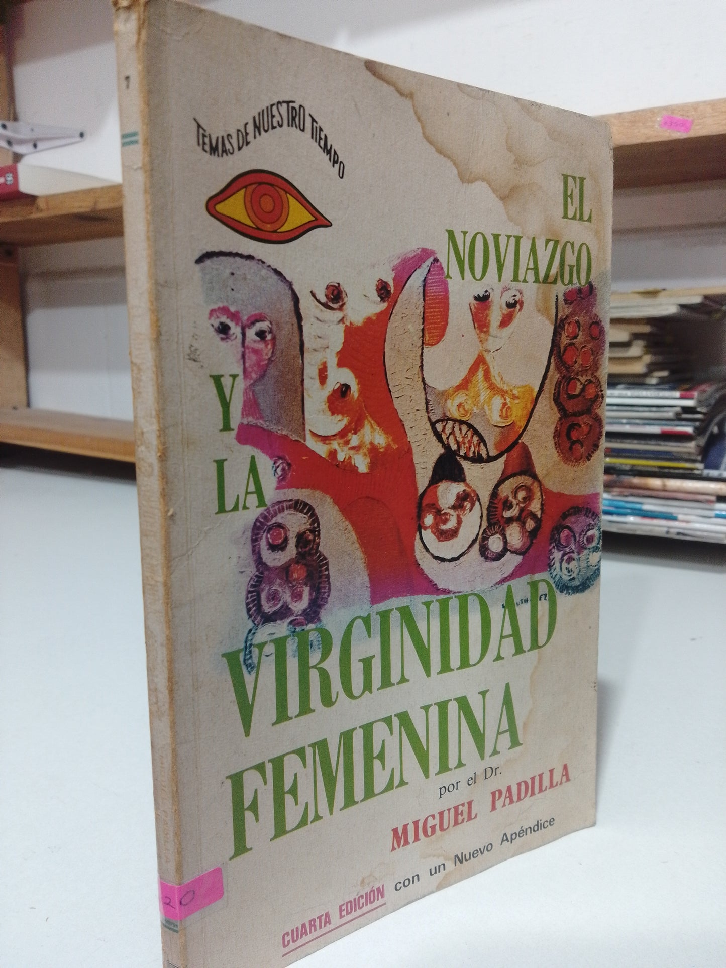 LA VIRGINIDAD FEMENINA POR MIGUEL PADILLA USADO FILOSOFIA JUAREZ