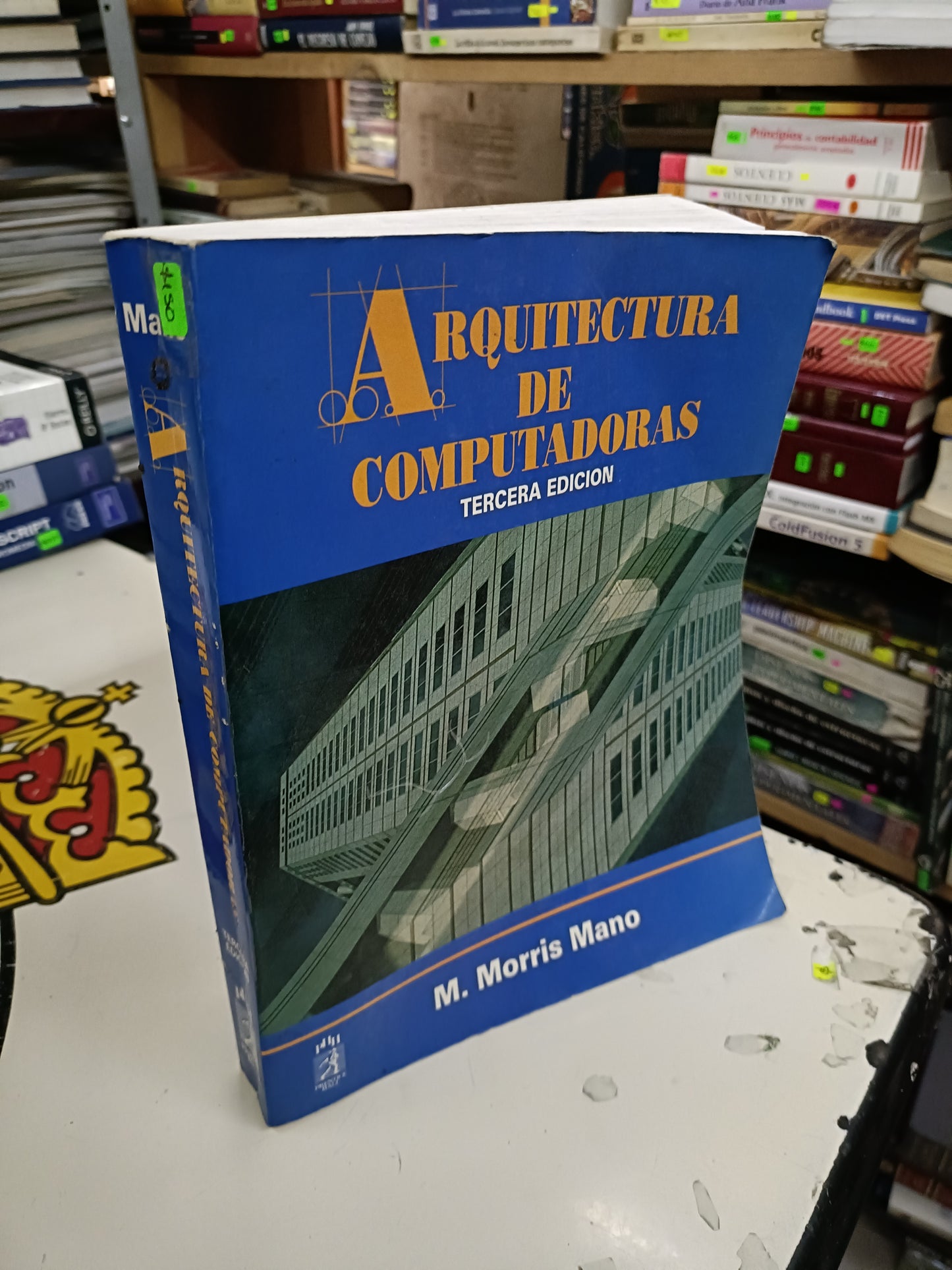 ARQUITECTURA DE COMPUTADORAS POR M. MORRIS MANO USADO COMPUTACIÓN LITERARIO 207