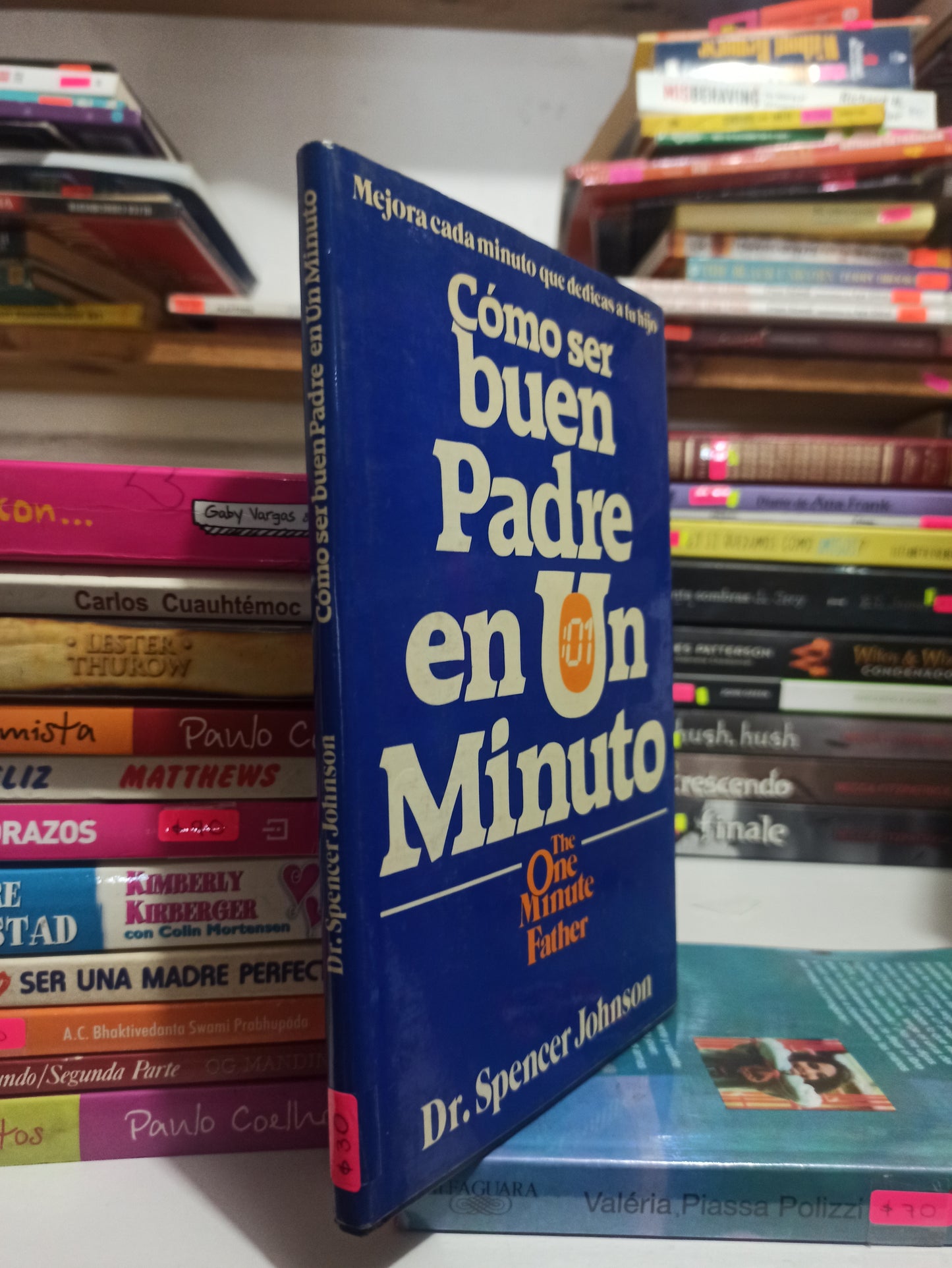 COMO SER UN BUEN PADRE EN UN MINUTO POR SPENCER JOHNSON USADO SUPERACIÓN PERSONAL JUAREZ