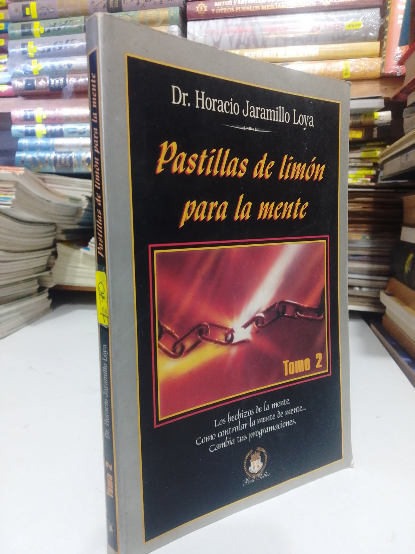 PASTILLAS DE LIMON PARA LA MENTE POR DR. HORACIO JARAMILLO LOYA USADO SUP.PERSONAL JUAREZ