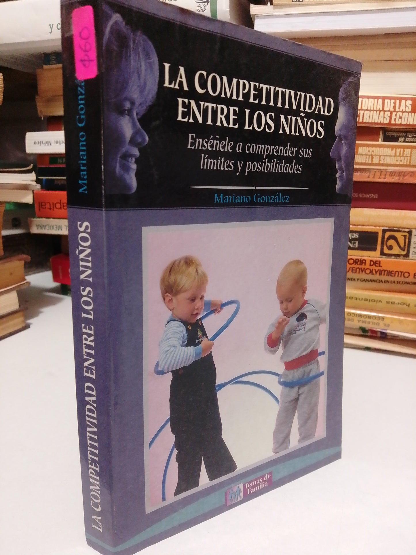 LA COMPETIVIDAD ENTRE LOS NIÑOS POR MARIANO GONZALEZ USADO PSICOLOGIA JUAREZ