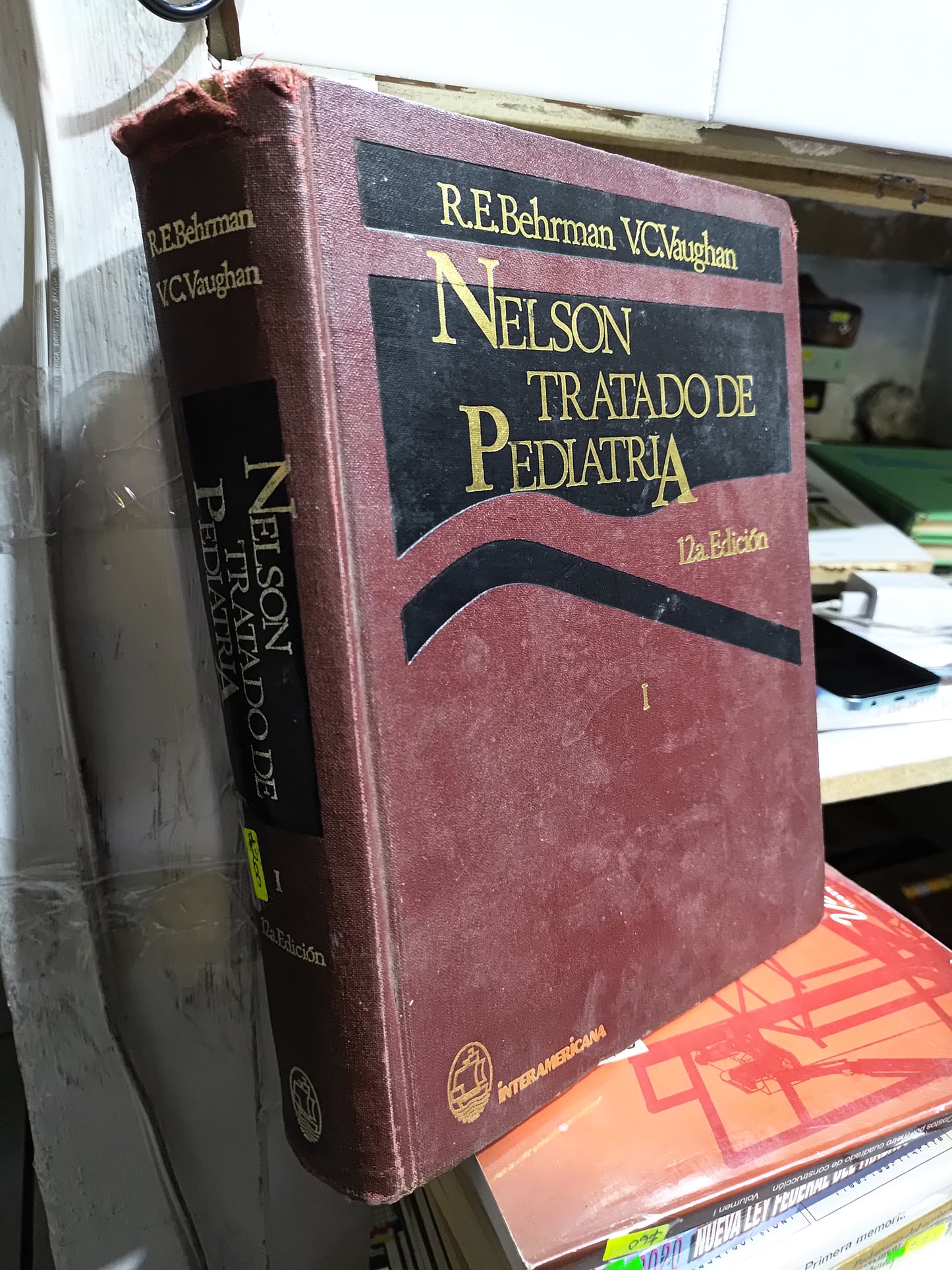 NELSON TRATADO DE PEDIATRIA 12A EDICION POR R. E. BEHRMAN USADO SALUD JUAREZ